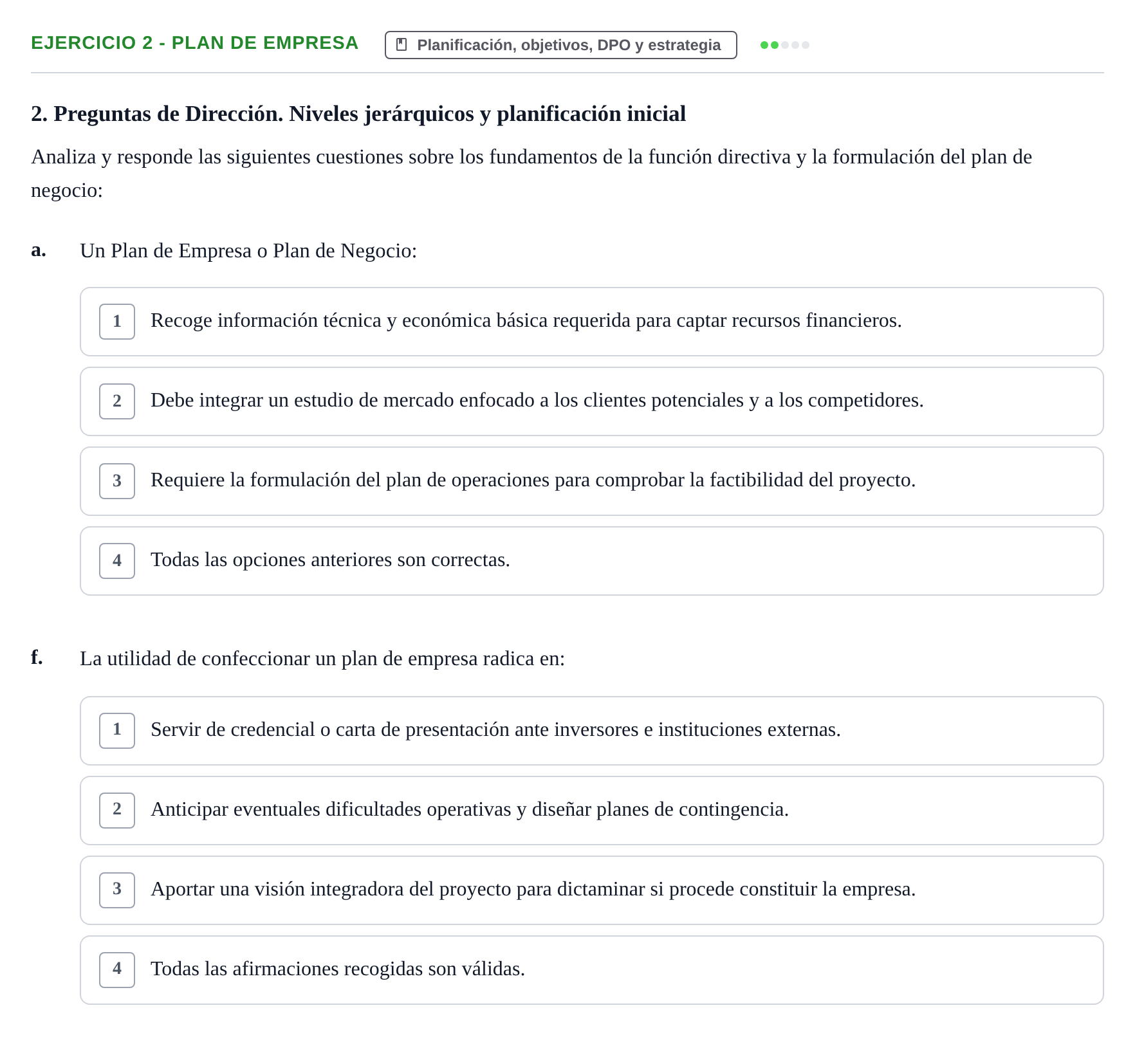 Enunciado: Ejercicio 2 - Plan de empresa · Administració de l'Empresa UB Examen final. Administració de l'Empresa