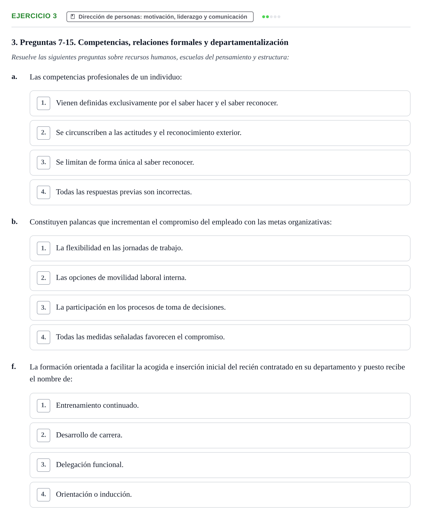 Enunciado: Ejercicio 3 - Dirección de personas · Administració de l'Empresa UB Examen final. Administració de l'Empresa