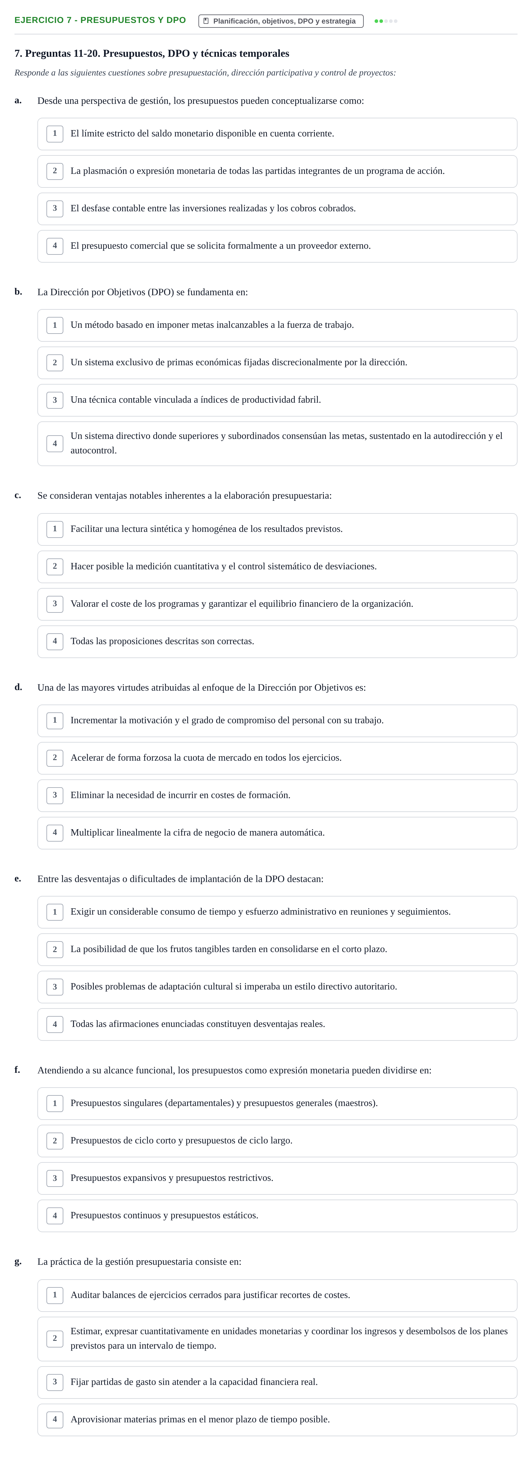 Enunciado: Ejercicio 7 - Presupuestos y DPO · Administració de l'Empresa UB Examen final. Administració de l'Empresa