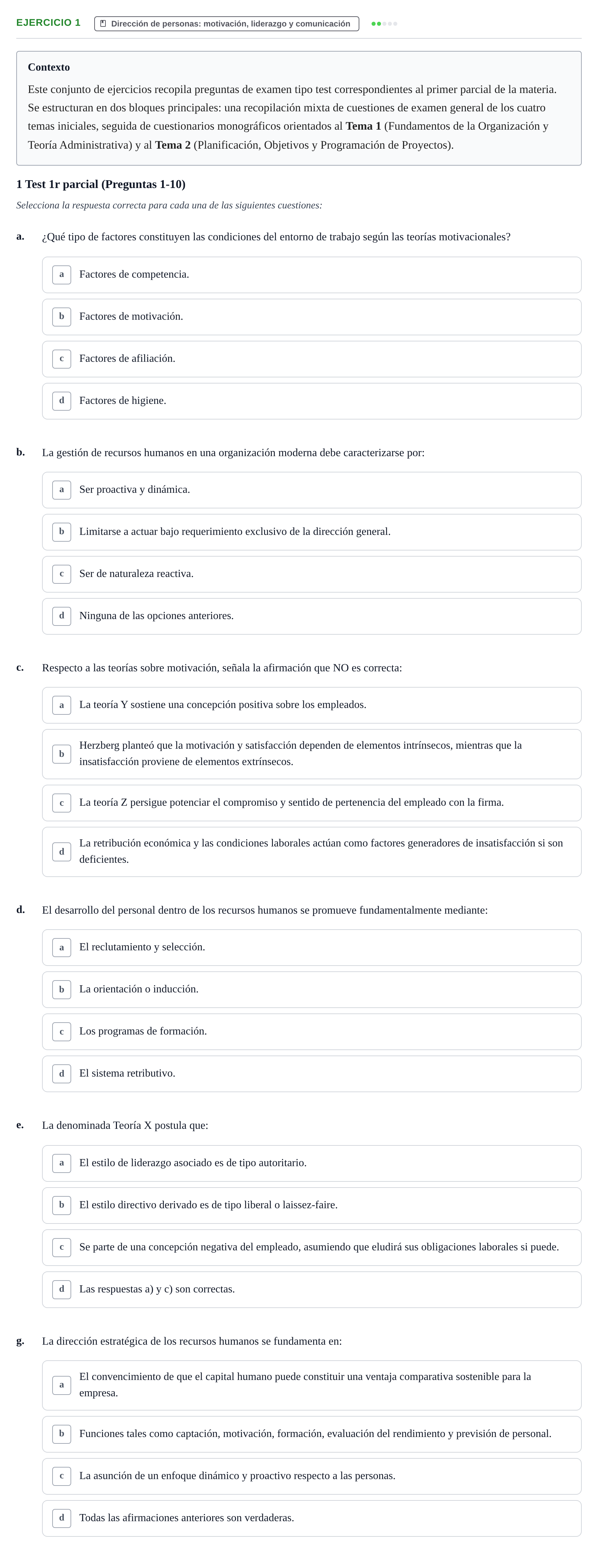 Enunciado: Ejercicio 1 - Dirección de personas · Administració de l'Empresa UB Batería de Preguntas Tipo Test: Primer Parcial (Temas 1 al 4)