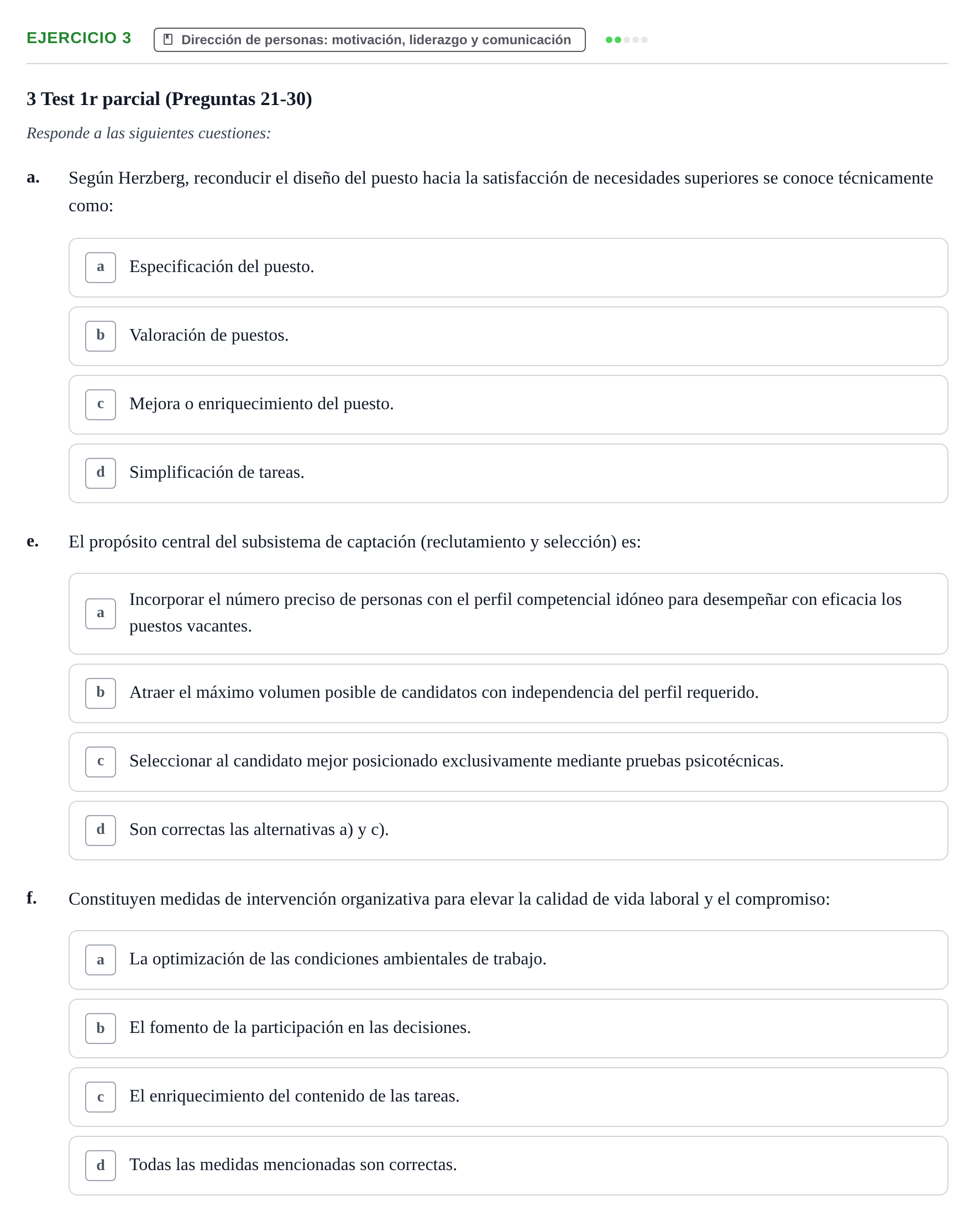 Enunciado: Ejercicio 3 - Dirección de personas · Administració de l'Empresa UB Batería de Preguntas Tipo Test: Primer Parcial (Temas 1 al 4)