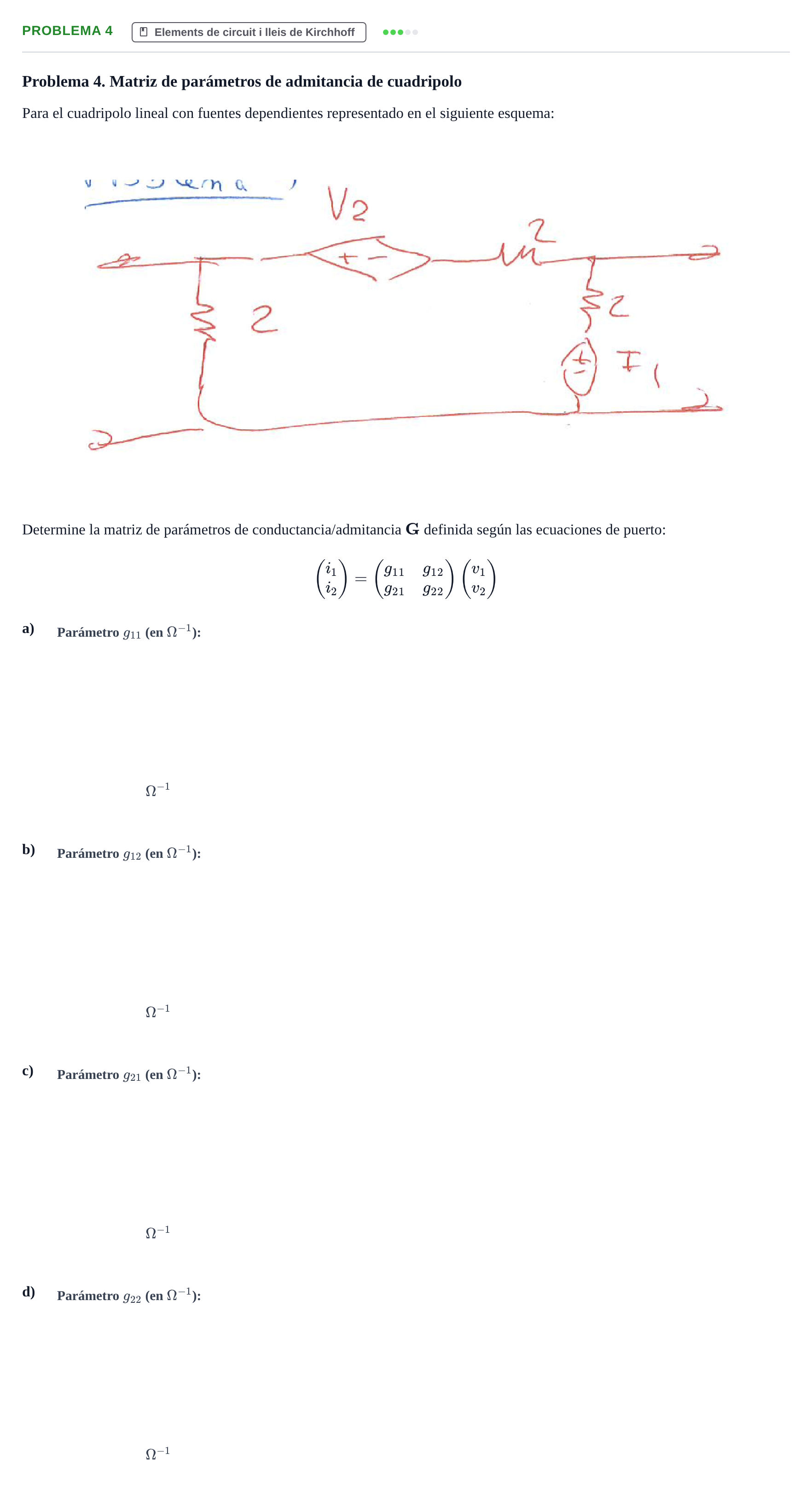 Enunciado: Problema 4 · Electricitat i Electrònica UAB Examen Parcial de Electricidad y Electrónica (Segundo Parcial)