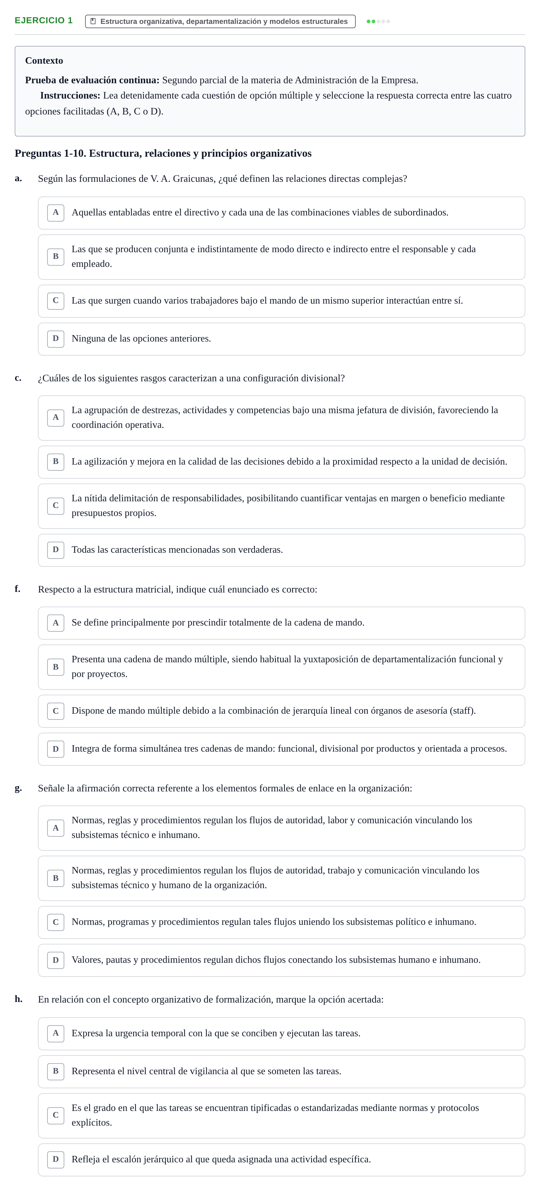 Enunciado: Ejercicio 1 - Estructura organizativa · Administració de l'Empresa UB Examen 2.º parcial de Administración de la Empresa