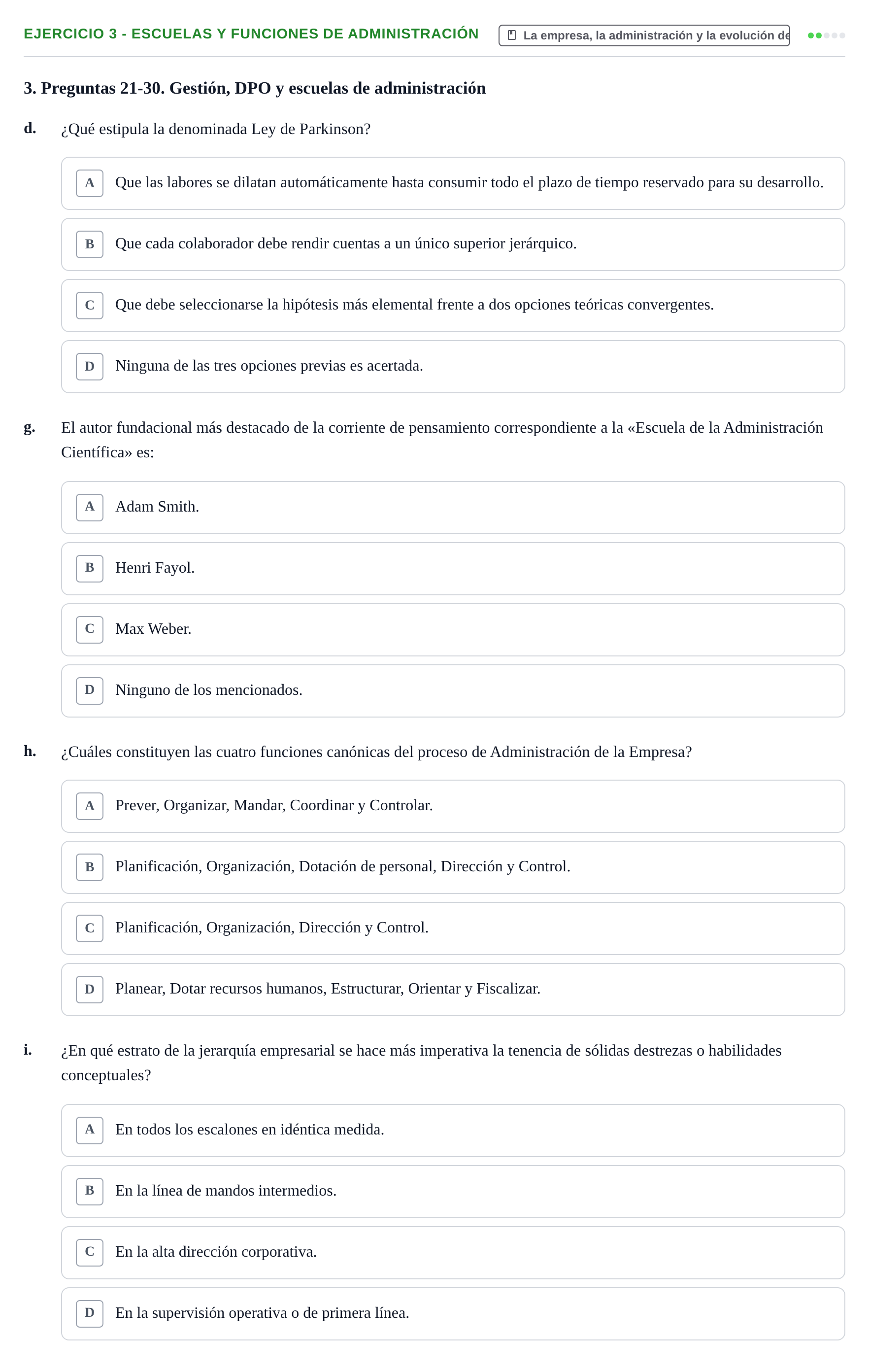 Enunciado: Ejercicio 3 - Escuelas y funciones de administración · Administració de l'Empresa UB Examen 2.º parcial de Administración de la Empresa