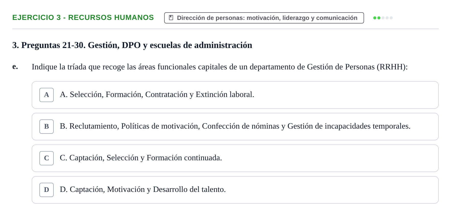 Enunciado: Ejercicio 3 - Recursos Humanos · Administració de l'Empresa UB Examen 2.º parcial de Administración de la Empresa