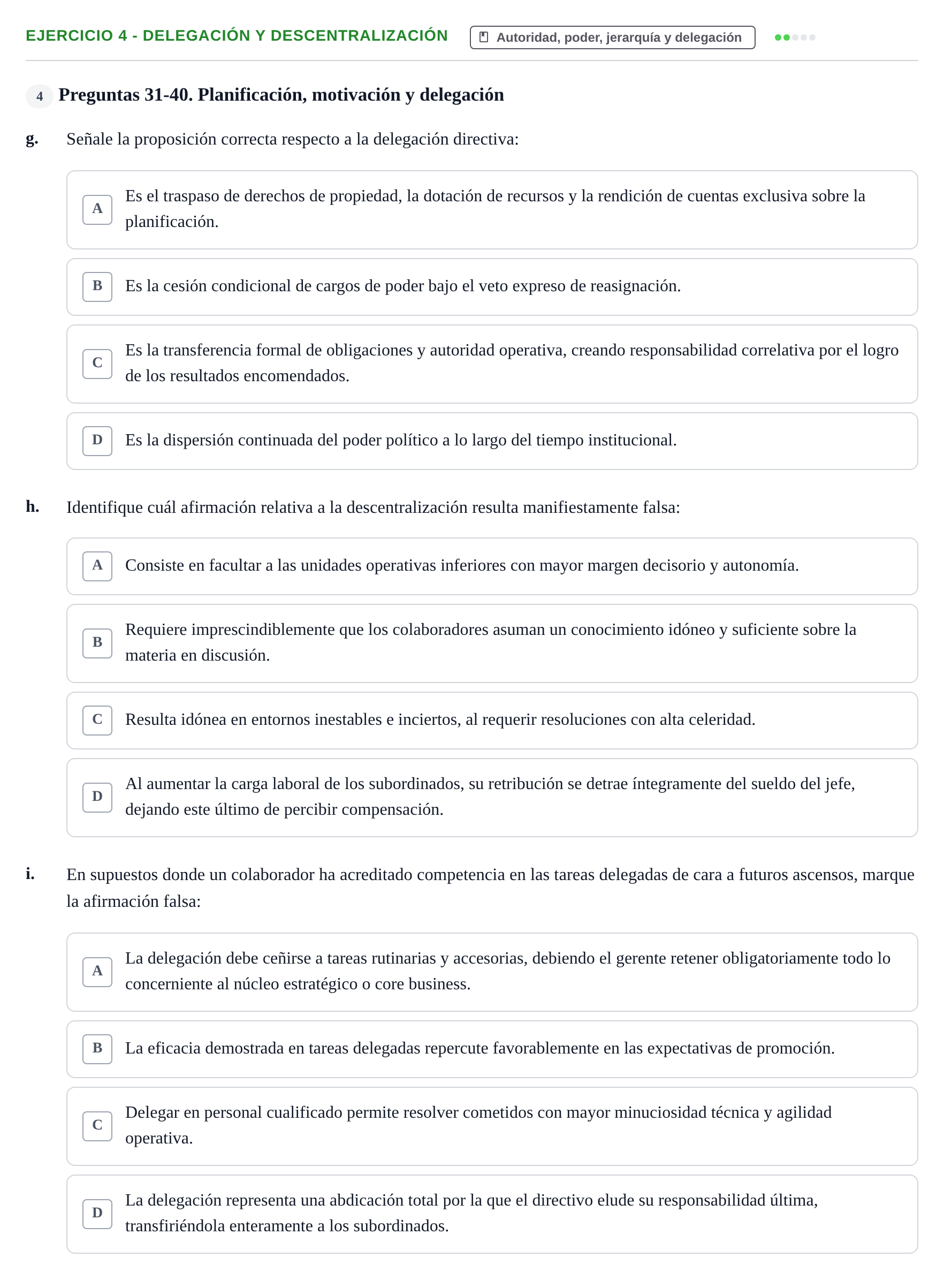 Enunciado: Ejercicio 4 - Delegación y descentralización · Administració de l'Empresa UB Examen 2.º parcial de Administración de la Empresa