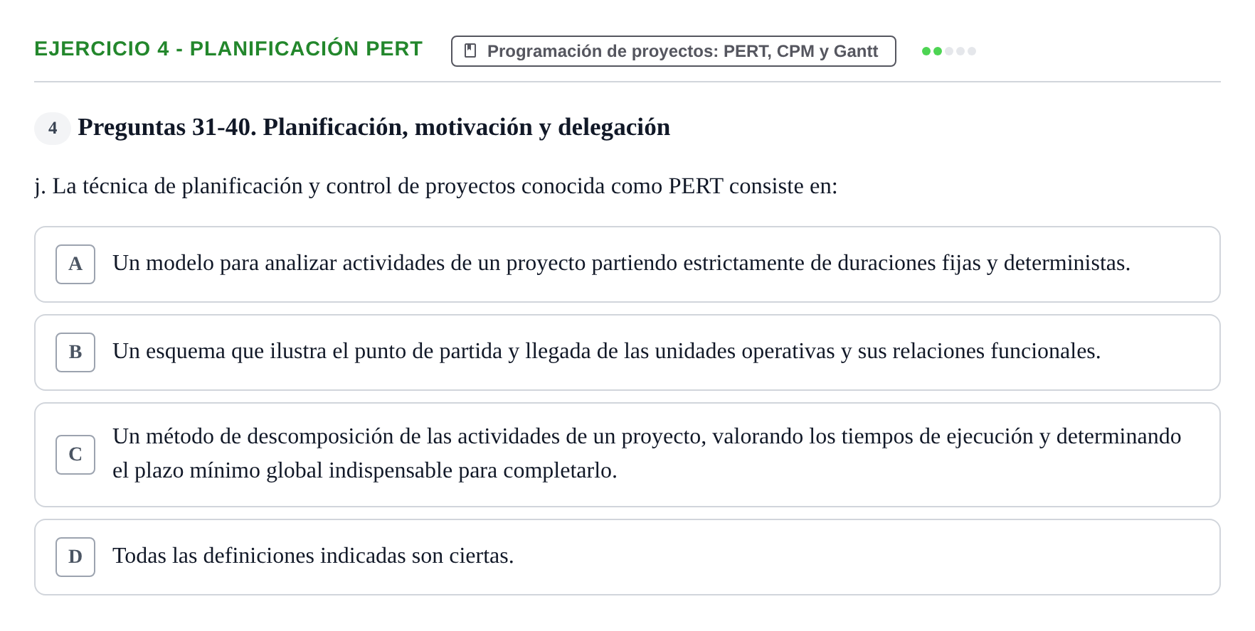 Enunciado: Ejercicio 4 - Planificación PERT · Administració de l'Empresa UB Examen 2.º parcial de Administración de la Empresa