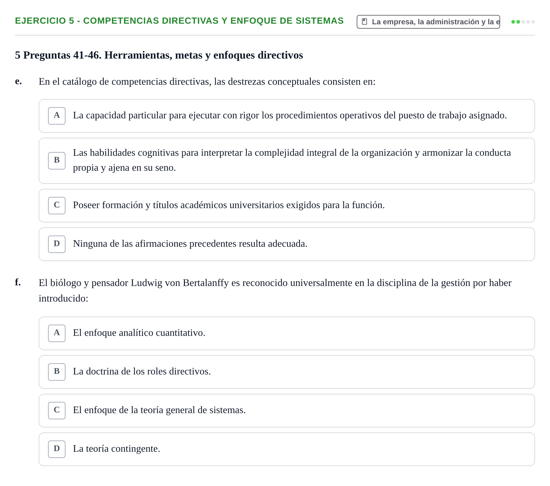 Enunciado: Ejercicio 5 - Competencias directivas y enfoque de sistemas · Administració de l'Empresa UB Examen 2.º parcial de Administración de la Empresa