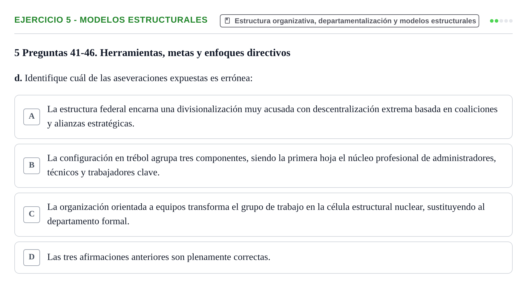 Enunciado: Ejercicio 5 - Modelos estructurales · Administració de l'Empresa UB Examen 2.º parcial de Administración de la Empresa