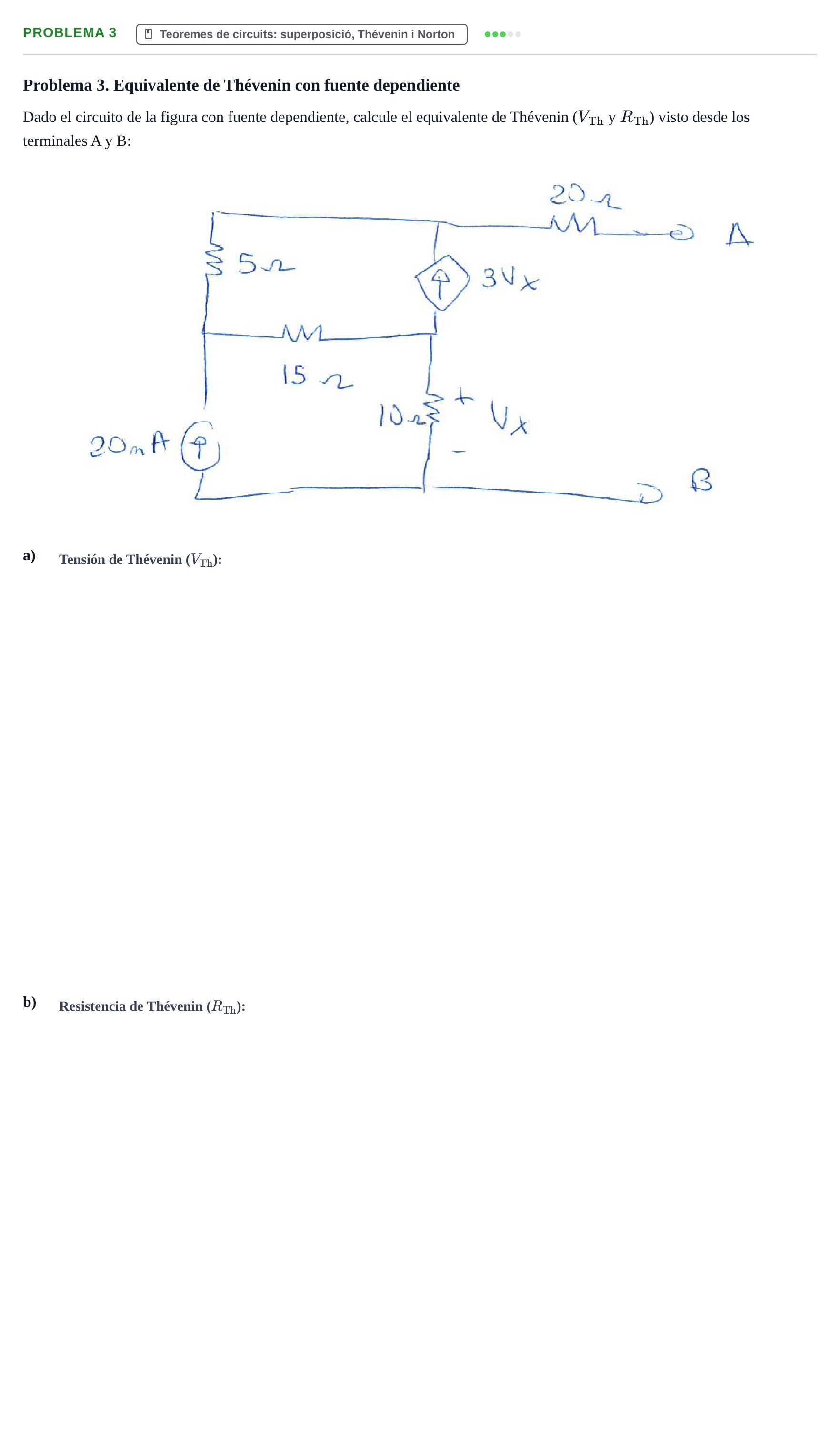 Enunciado: Problema 3 · Electricitat i Electrònica UAB Examen Parcial de Electricidad y Electrónica
