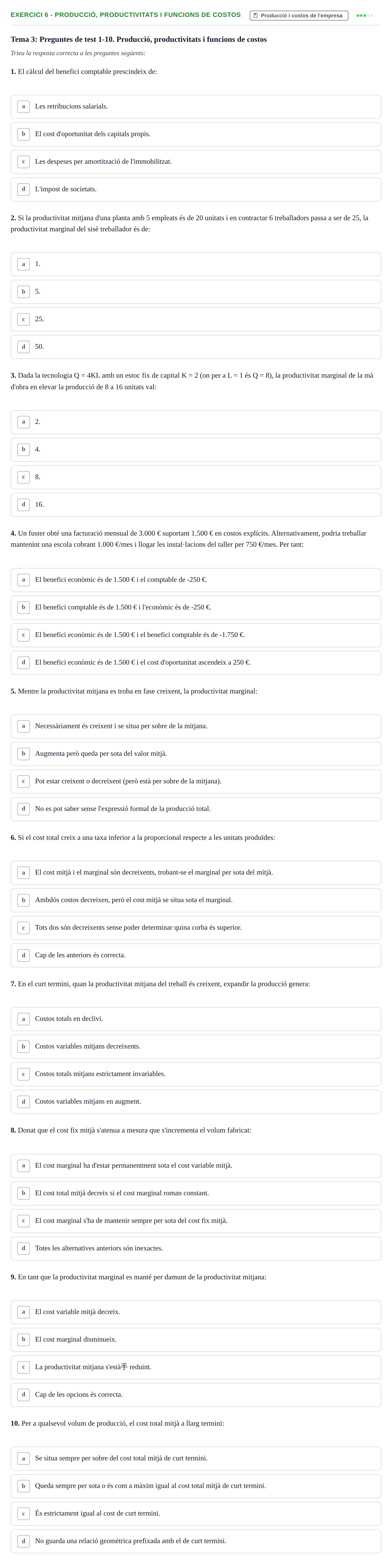 Enunciado: 6 - Producció, productivitats i funcions de costos