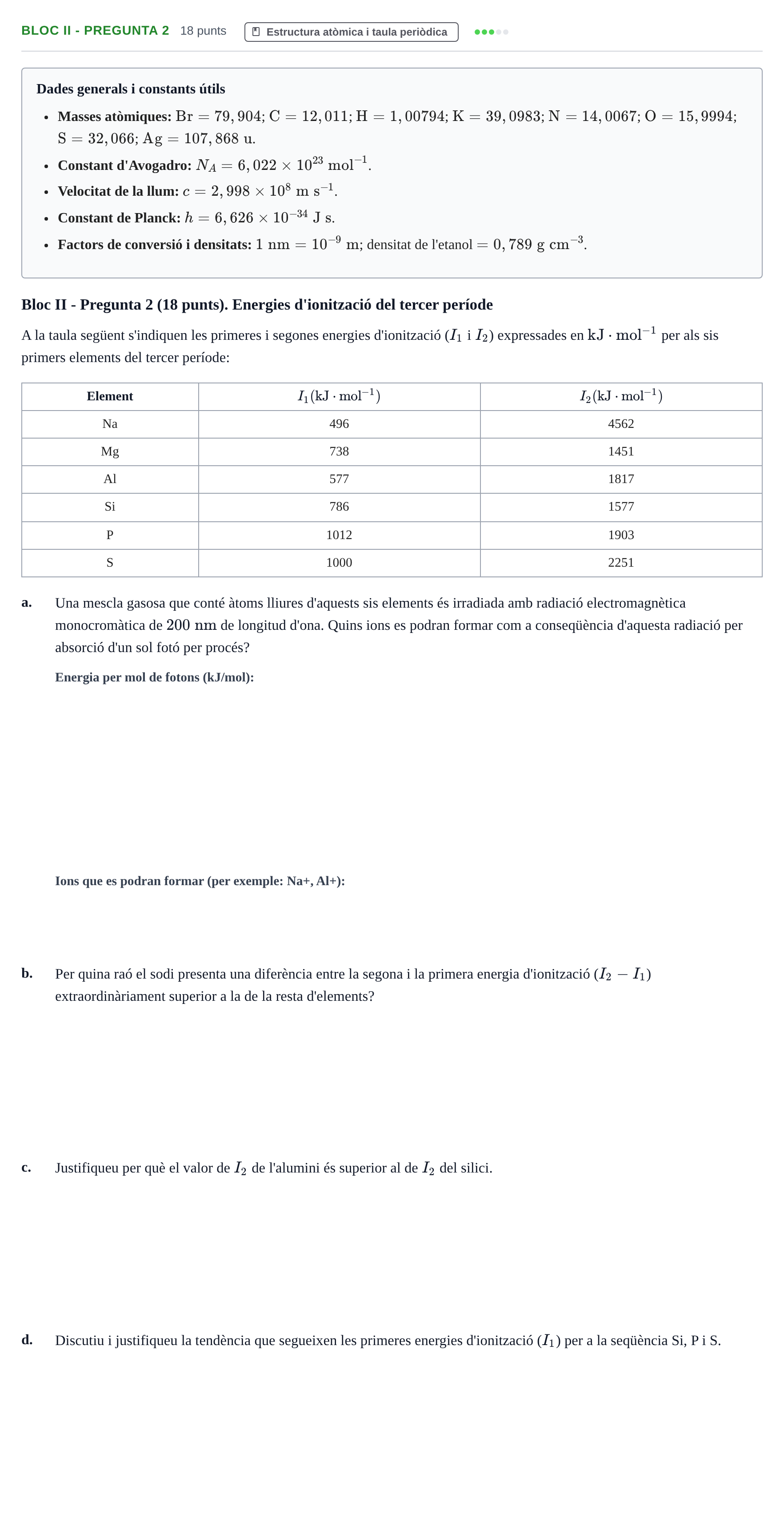 Enunciado: Ejercicio Bloc II - Pregunta 2 · Fonaments de Química I i II UAB 2010