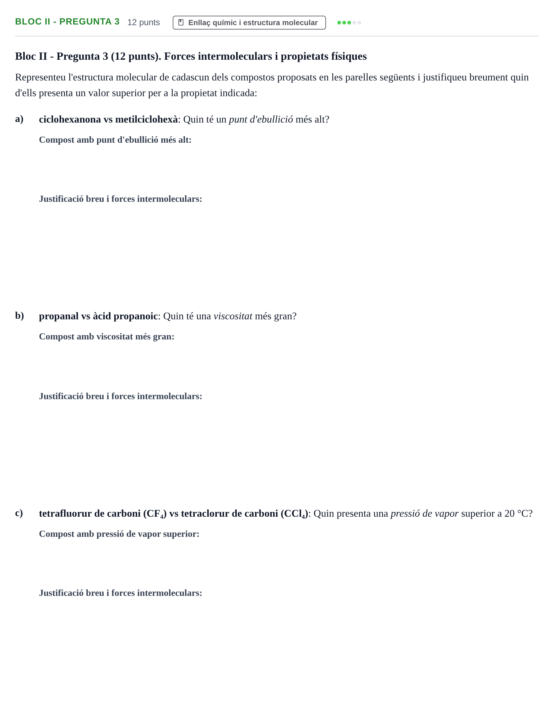 Enunciado: Ejercicio Bloc II - Pregunta 3 · Fonaments de Química I i II UAB 2010