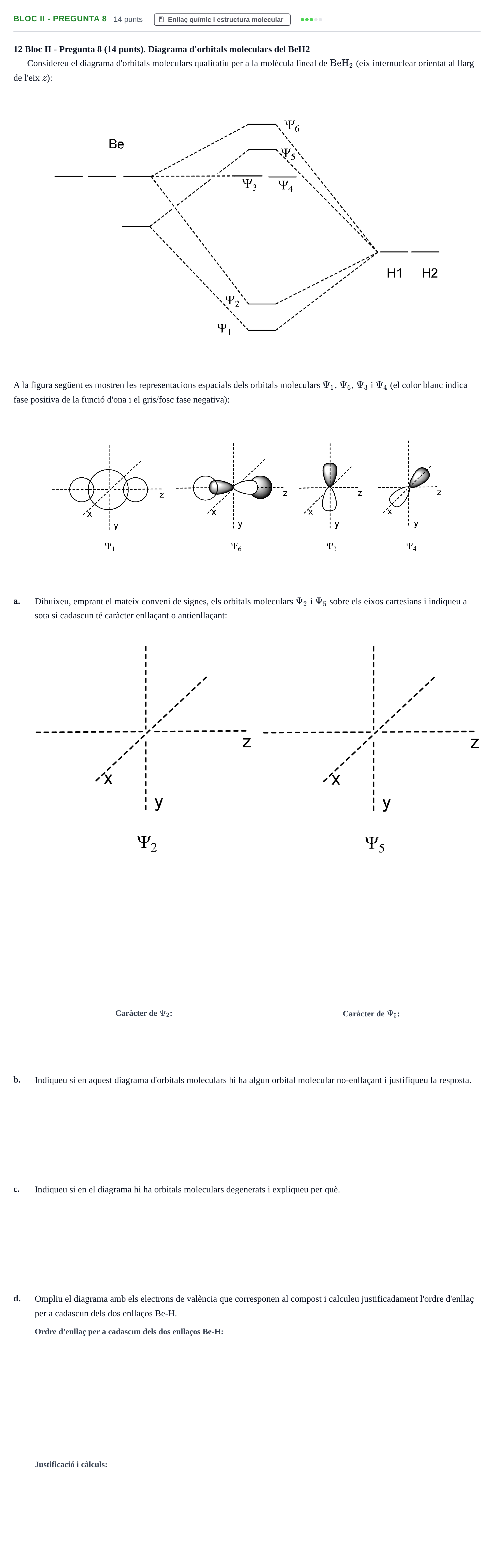 Enunciado: Ejercicio Bloc II - Pregunta 8 · Fonaments de Química I i II UAB 2010