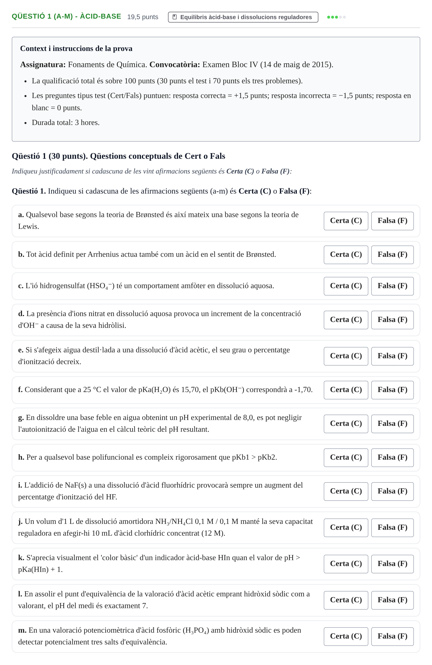 Enunciado: Ejercicio Qüestió 1 (a-m) - Àcid-base · Fonaments de Química I i II UAB 2014