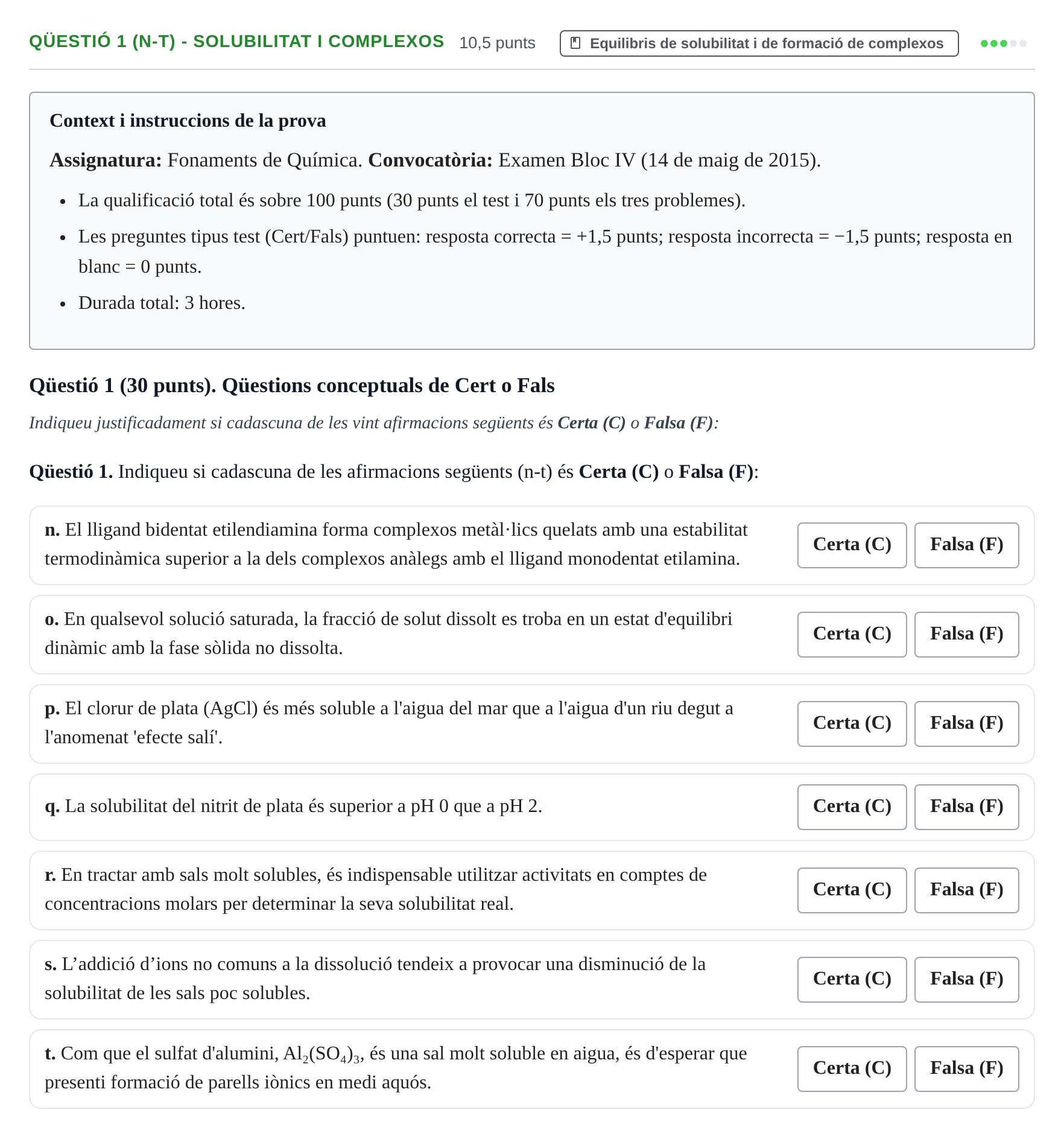 Enunciado: Ejercicio Qüestió 1 (n-t) - Solubilitat i complexos · Fonaments de Química I i II UAB 2014