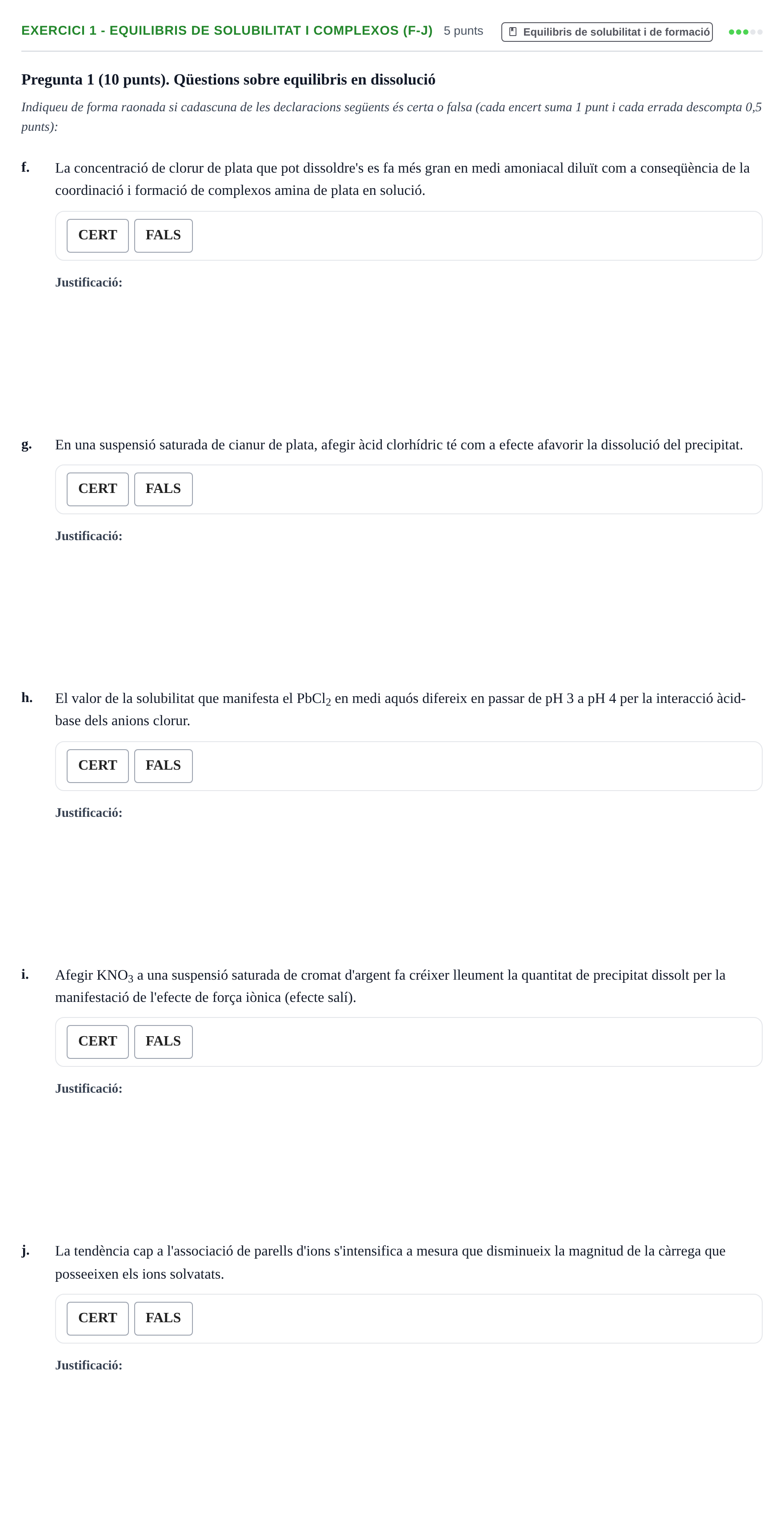Enunciado: Ejercicio 1 - Equilibris de solubilitat i complexos (f-j) · Fonaments de Química I i II UAB 2012