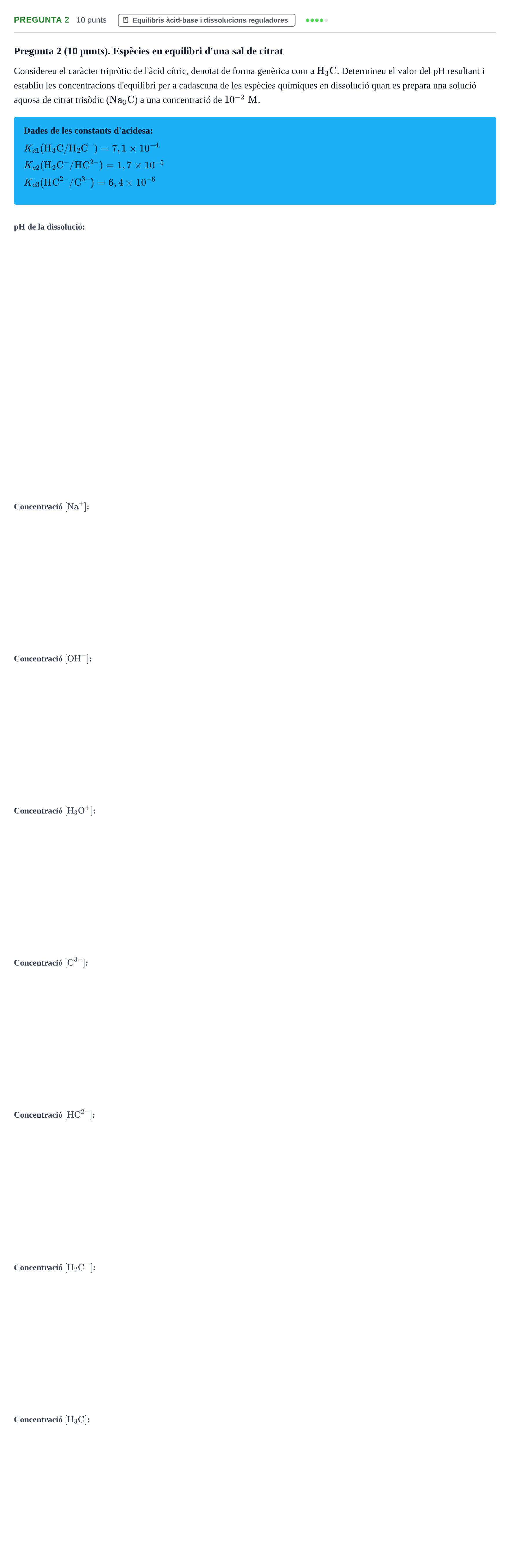 Enunciado: Pregunta 2 · Fonaments de Química I i II UAB 2012