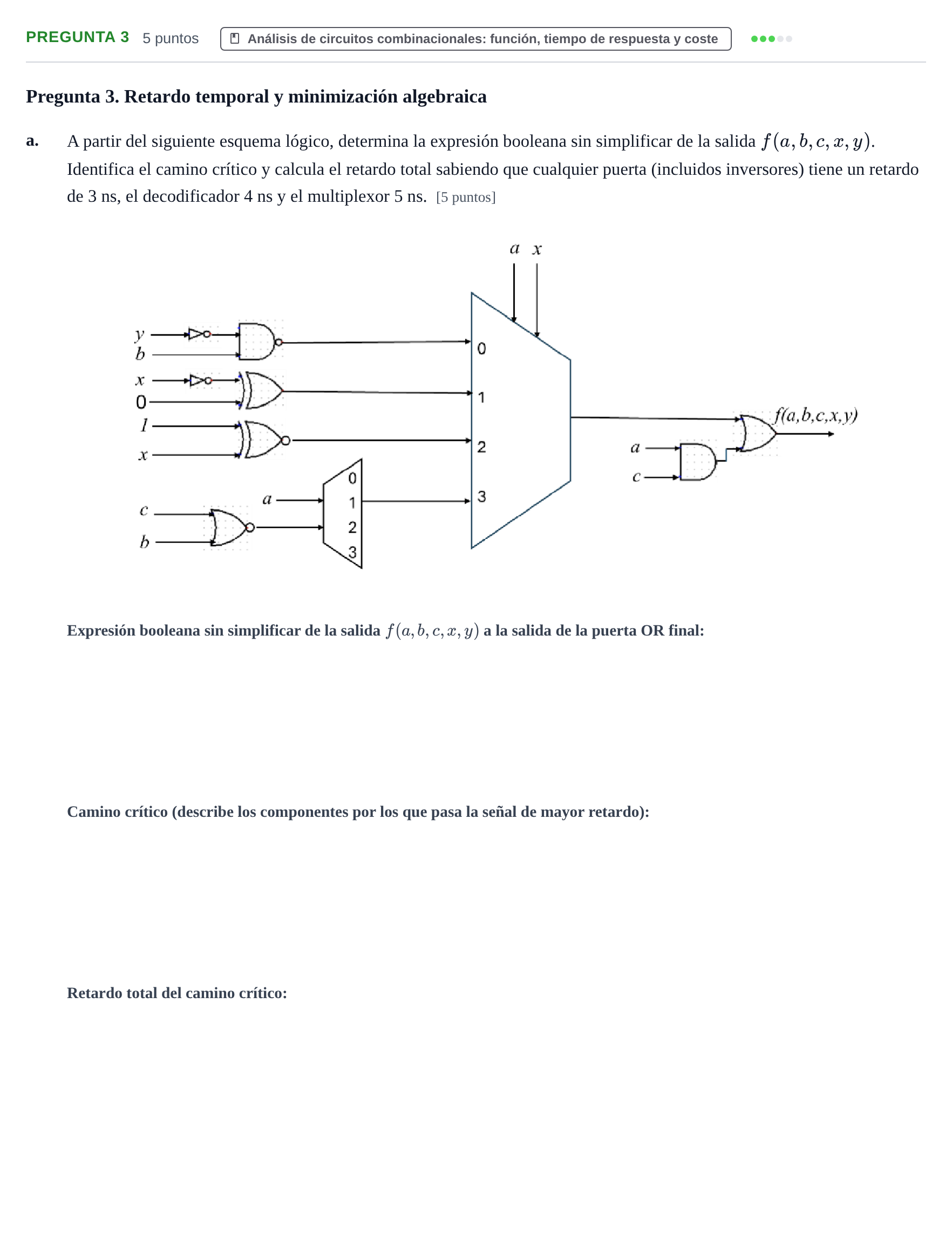 Enunciado: Pregunta 3 - Análisis de circuitos combinacionales · Fonaments dels Computadors UAB 2024
