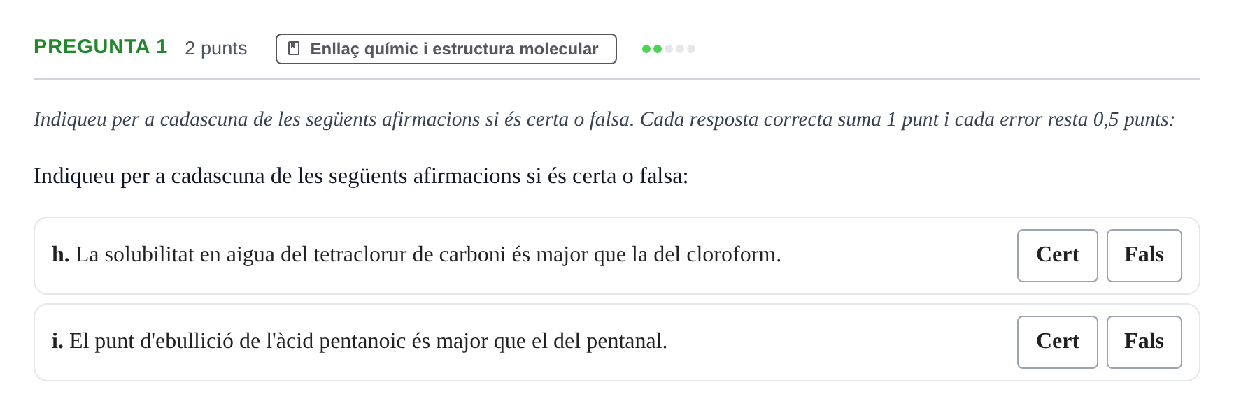 Enunciado: Pregunta 1 - Enllaç químic · Fonaments de Química I i II UAB Juny 2012