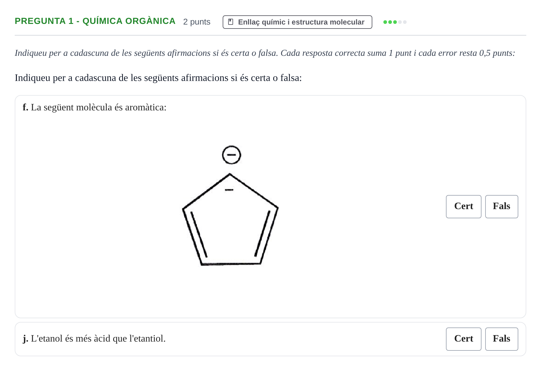 Enunciado: Pregunta 1 - Química orgànica · Fonaments de Química I i II UAB Juny 2012