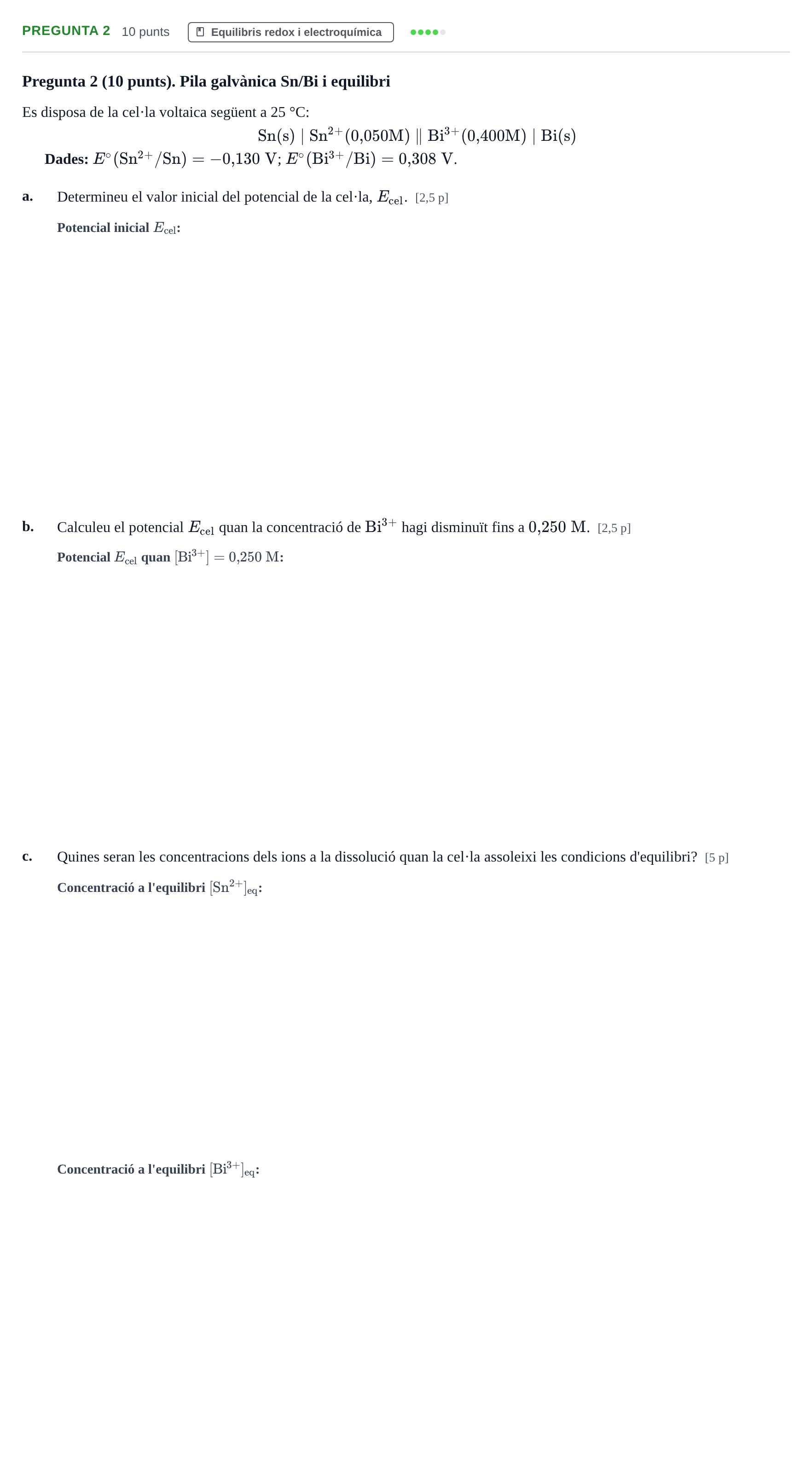Enunciado: Pregunta 2 · Fonaments de Química I i II UAB Juny 2012