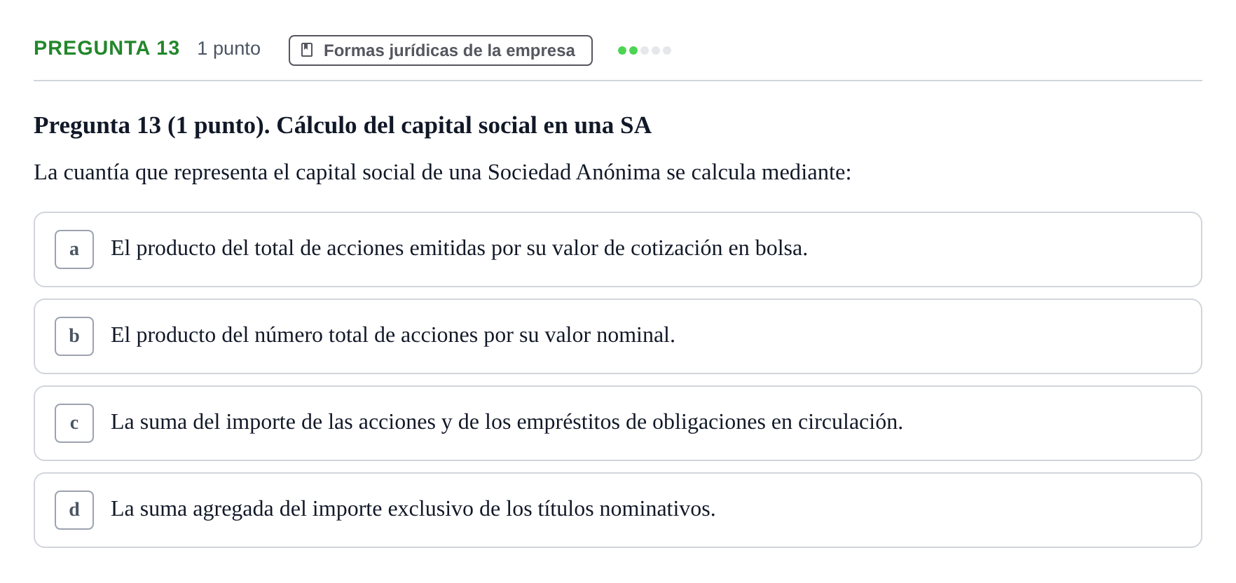 Enunciado: Pregunta 13 · Economia de L'empresa UB 2010