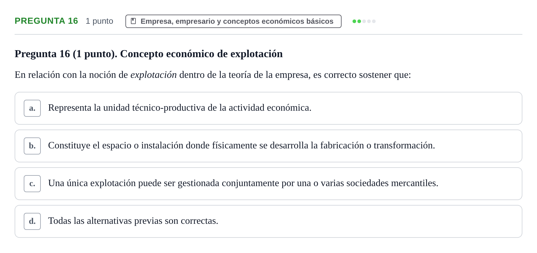 Enunciado: Pregunta 16 · Economia de L'empresa UB 2010