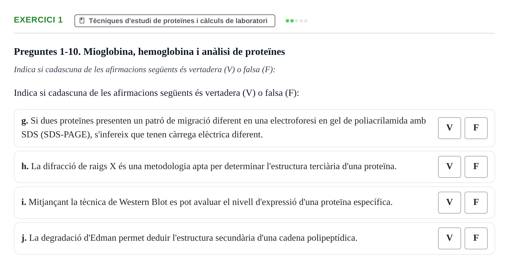 Enunciado: Ejercicio 1 - Tècniques d'estudi de proteïnes · Bioquímica UB 2017