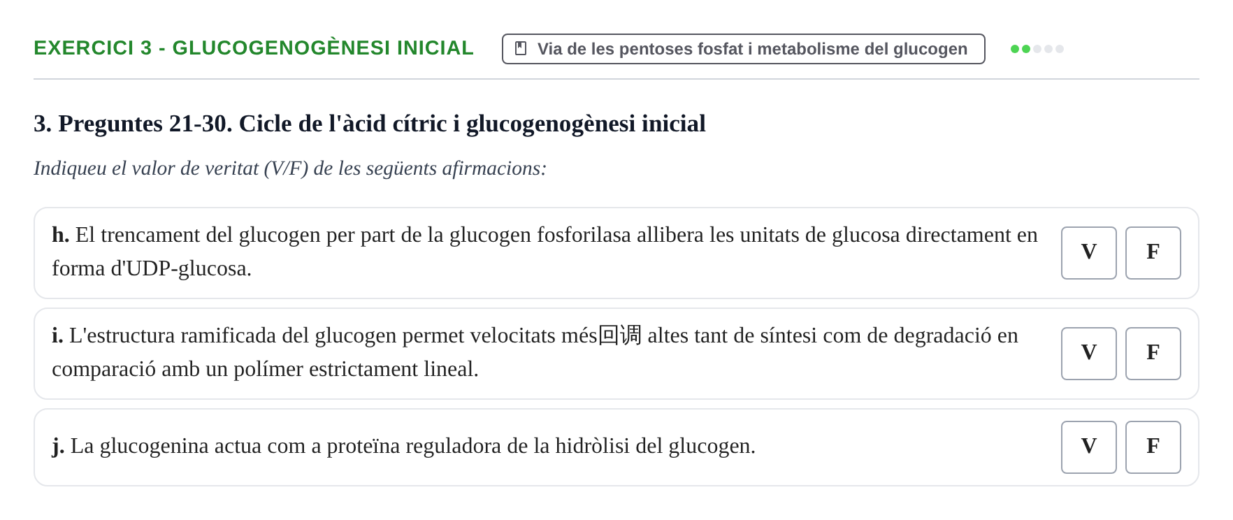 Enunciado: Ejercicio 3 - Glucogenogènesi inicial · Bioquímica UB Examen Segon Parcial de Bioquímica