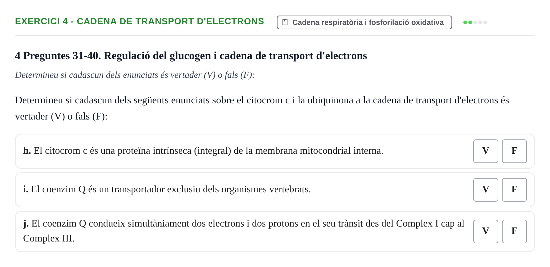 Enunciado: Ejercicio 4 - Cadena de transport d'electrons · Bioquímica UB Examen Segon Parcial de Bioquímica