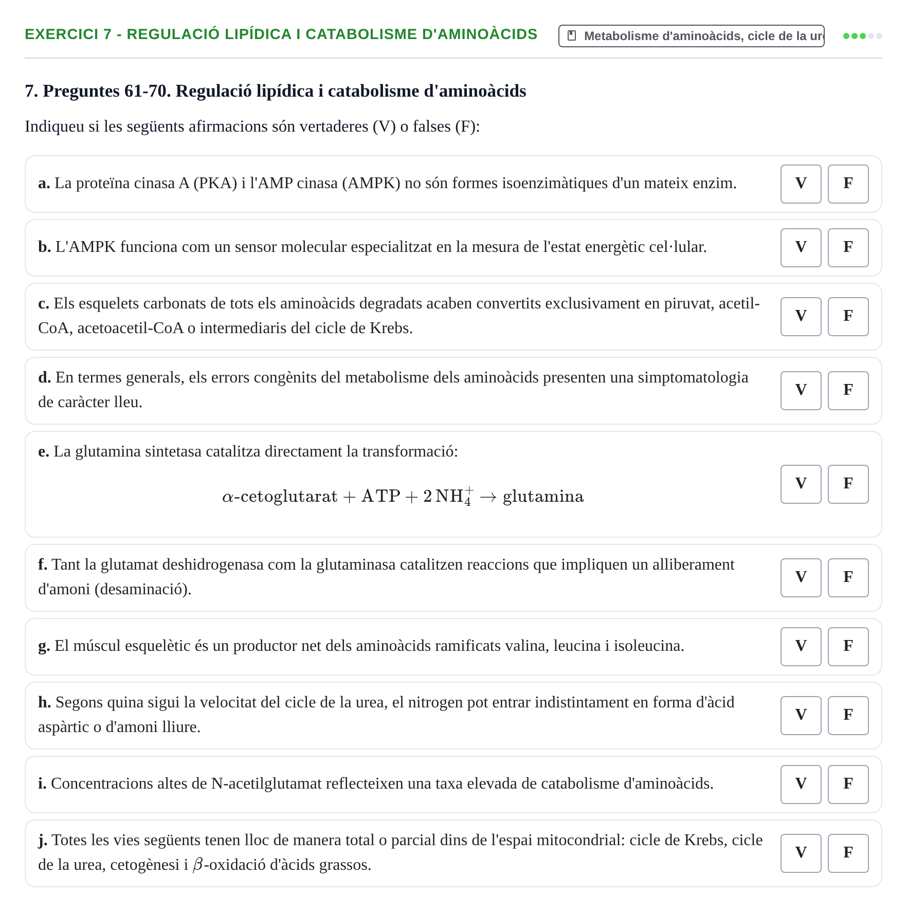 Enunciado: Ejercicio 7 - Regulació lipídica i catabolisme d'aminoàcids · Bioquímica UB Examen Segon Parcial de Bioquímica