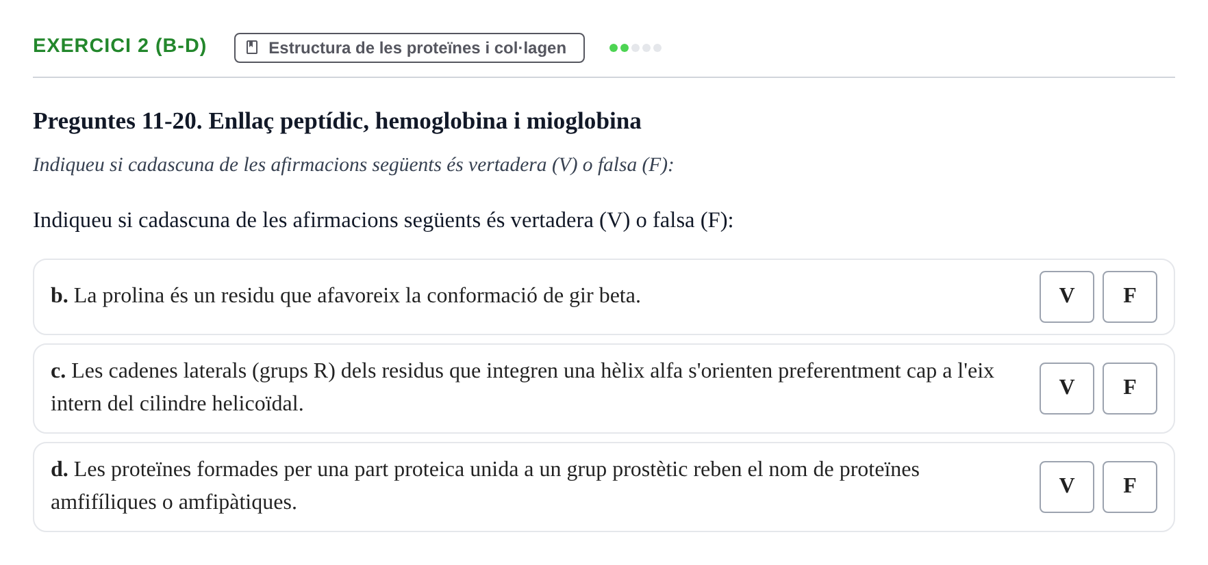 Enunciado: Ejercicio 2 (b-d) - Estructura de les proteïnes · Bioquímica UB 2022