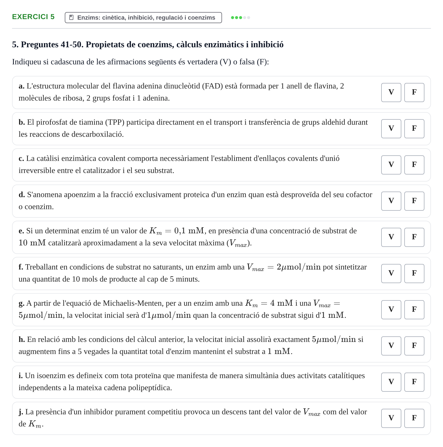 Enunciado: Ejercicio 5 - Enzims: cinètica, inhibició, regulació i coen… · Bioquímica UB 2022