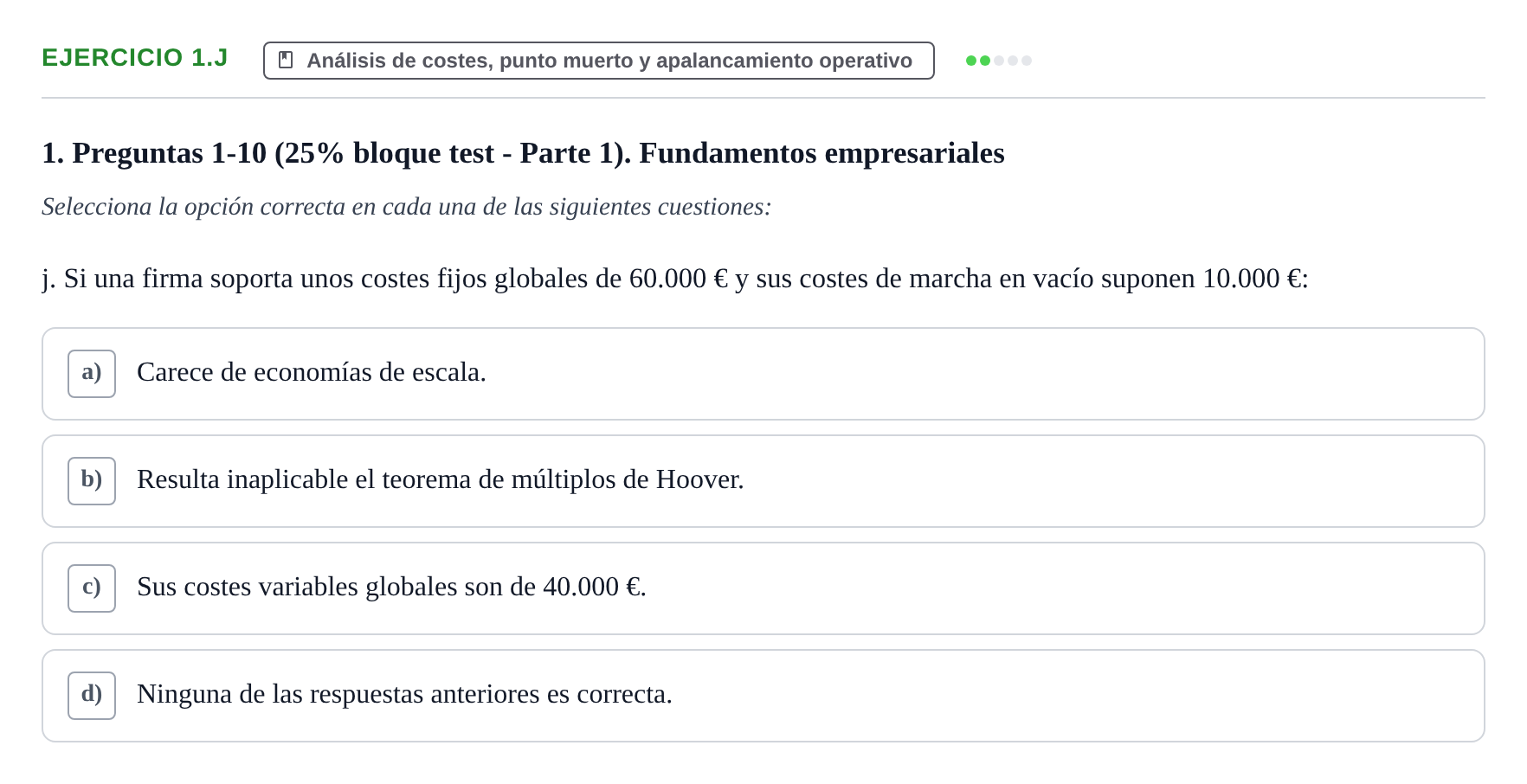 Enunciado: Ejercicio 1.j · Economia de L'empresa UB 2017