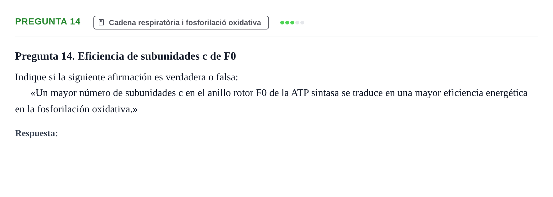 Enunciado: Pregunta 14 · Bioquímica UB Examen de Bioquímica: Metabolismo y Bioenergética