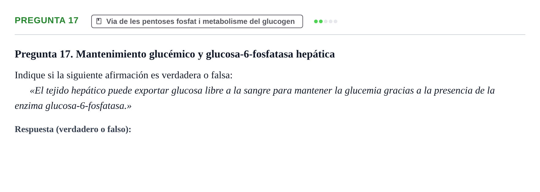 Enunciado: Pregunta 17 · Bioquímica UB Examen de Bioquímica: Metabolismo y Bioenergética