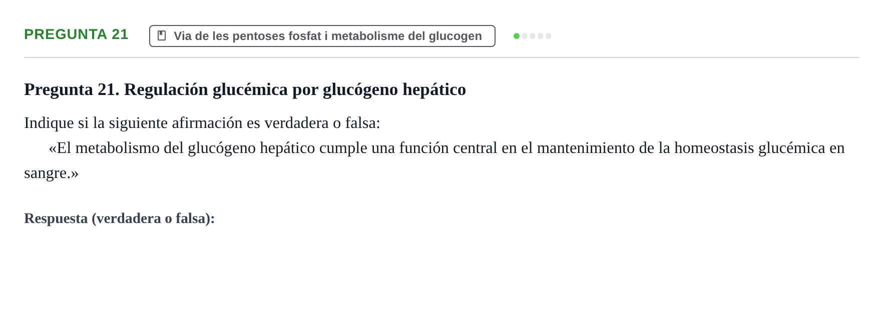 Enunciado: Pregunta 21 · Bioquímica UB Examen de Bioquímica: Metabolismo y Bioenergética