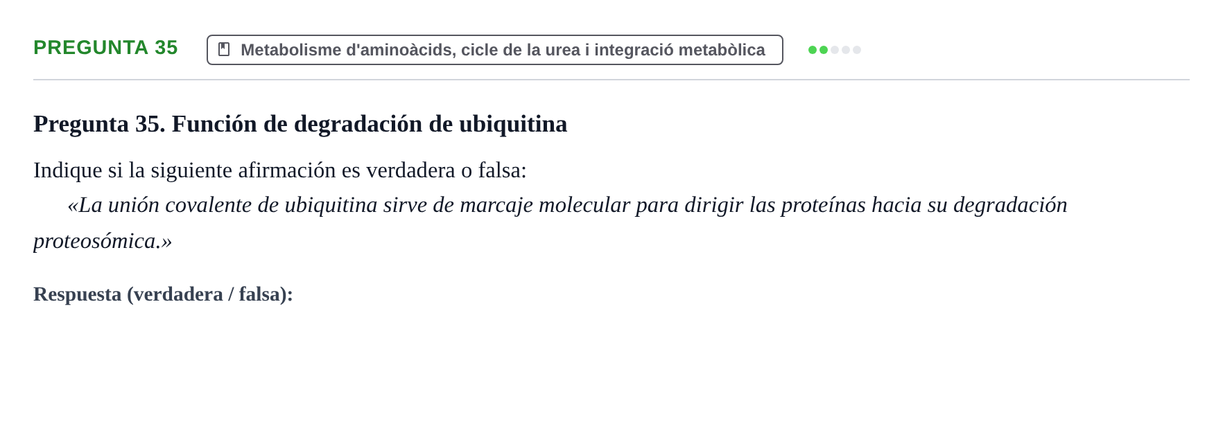 Enunciado: Pregunta 35 · Bioquímica UB Examen de Bioquímica: Metabolismo y Bioenergética
