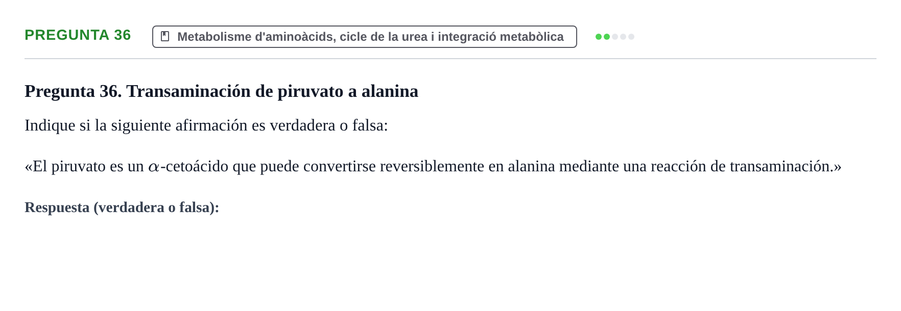 Enunciado: Pregunta 36 · Bioquímica UB Examen de Bioquímica: Metabolismo y Bioenergética
