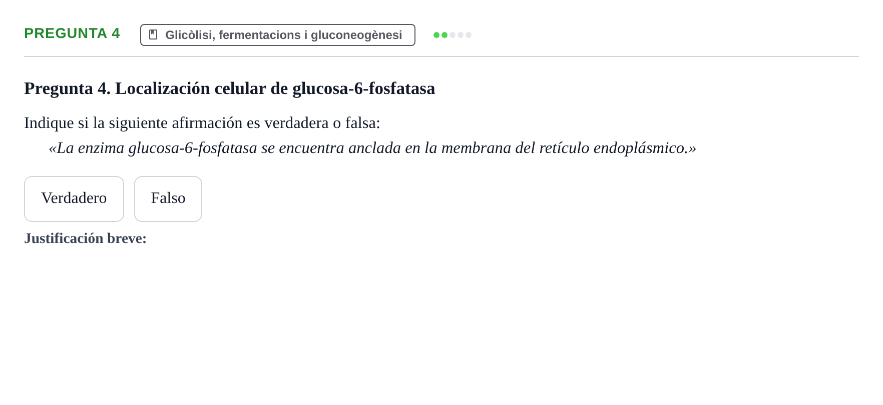 Enunciado: Pregunta 4 · Bioquímica UB Examen de Bioquímica: Metabolismo y Bioenergética
