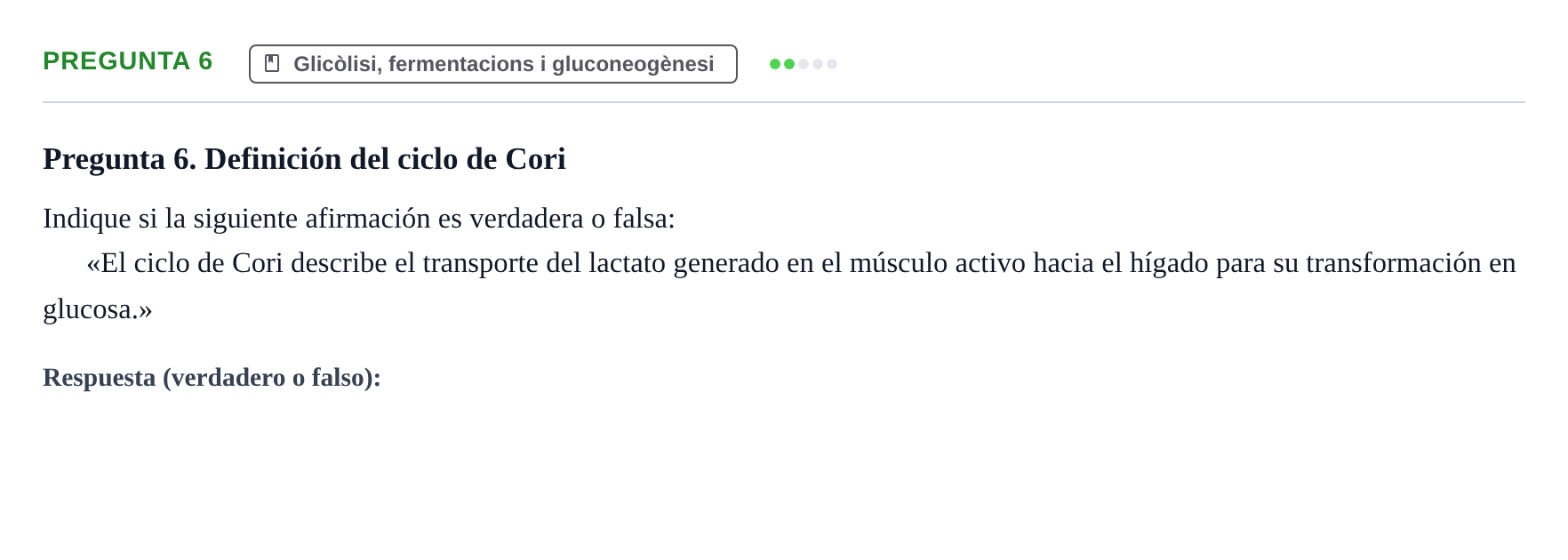 Enunciado: Pregunta 6 · Bioquímica UB Examen de Bioquímica: Metabolismo y Bioenergética