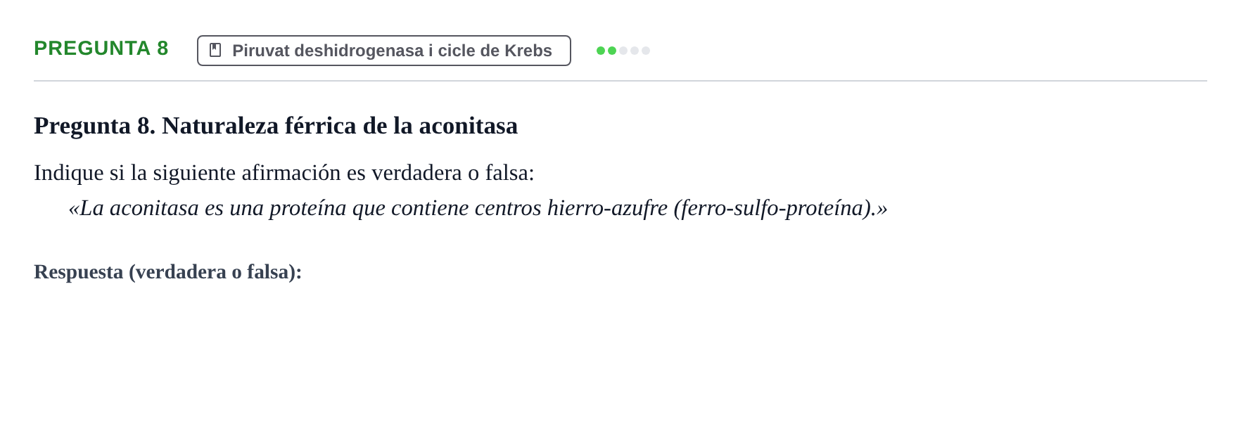 Enunciado: Pregunta 8 · Bioquímica UB Examen de Bioquímica: Metabolismo y Bioenergética