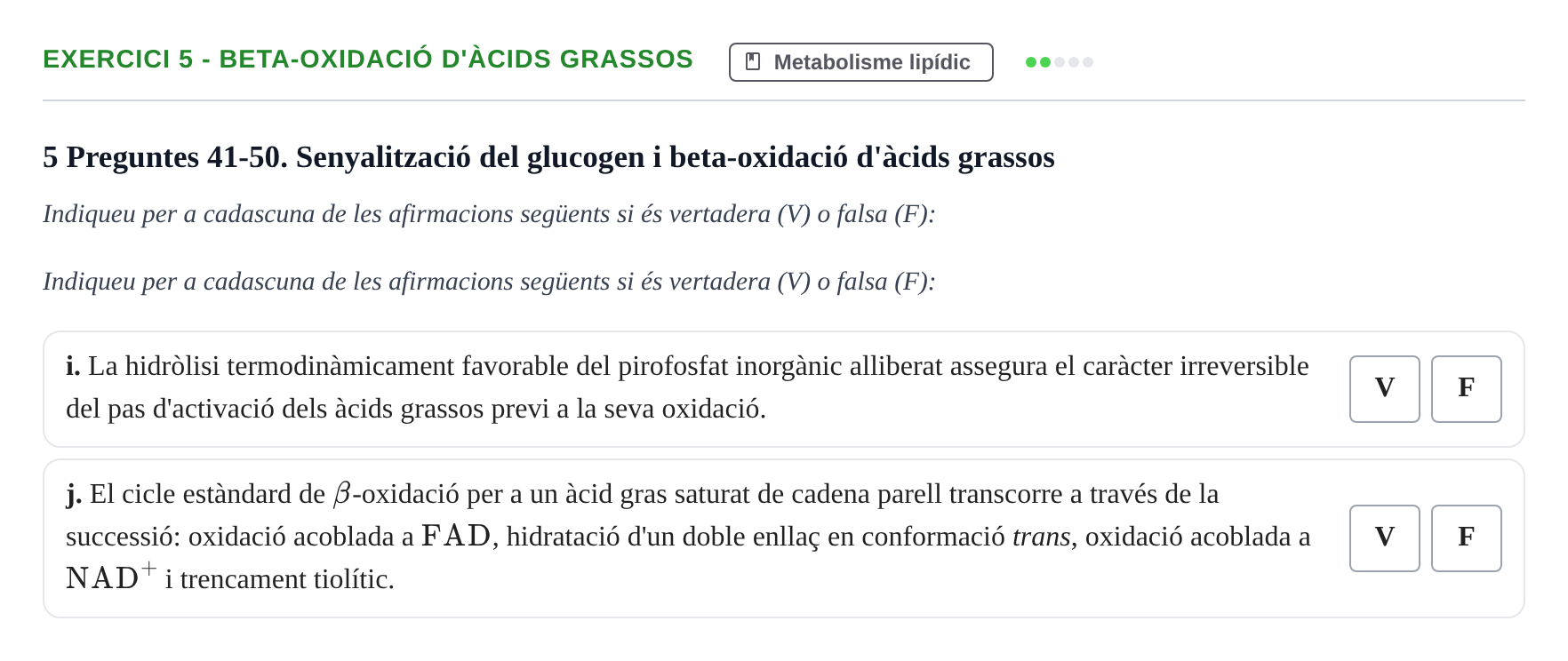 Enunciado: Ejercicio 5 - Beta-oxidació d'àcids grassos · Bioquímica UB Juny 2023