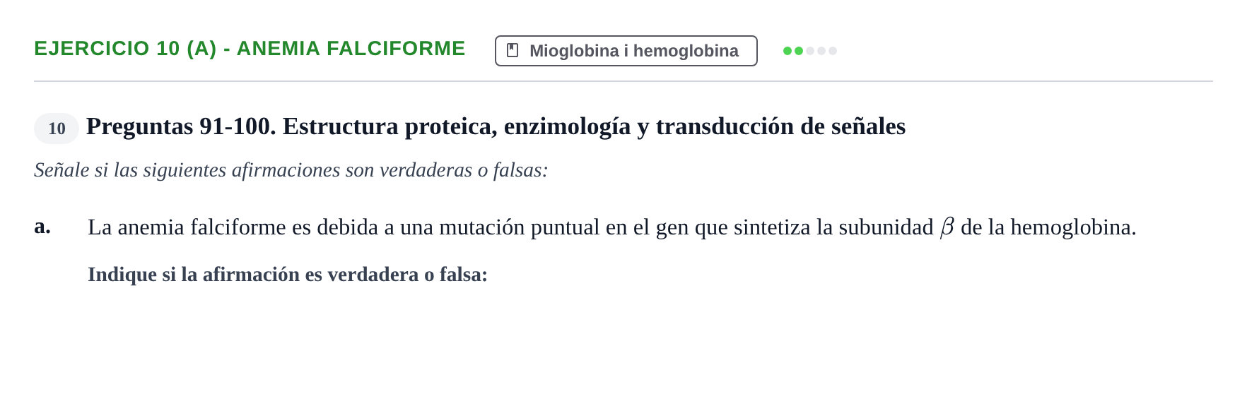 Enunciado: Ejercicio 10 (a) - Anemia falciforme · Bioquímica UB 2009