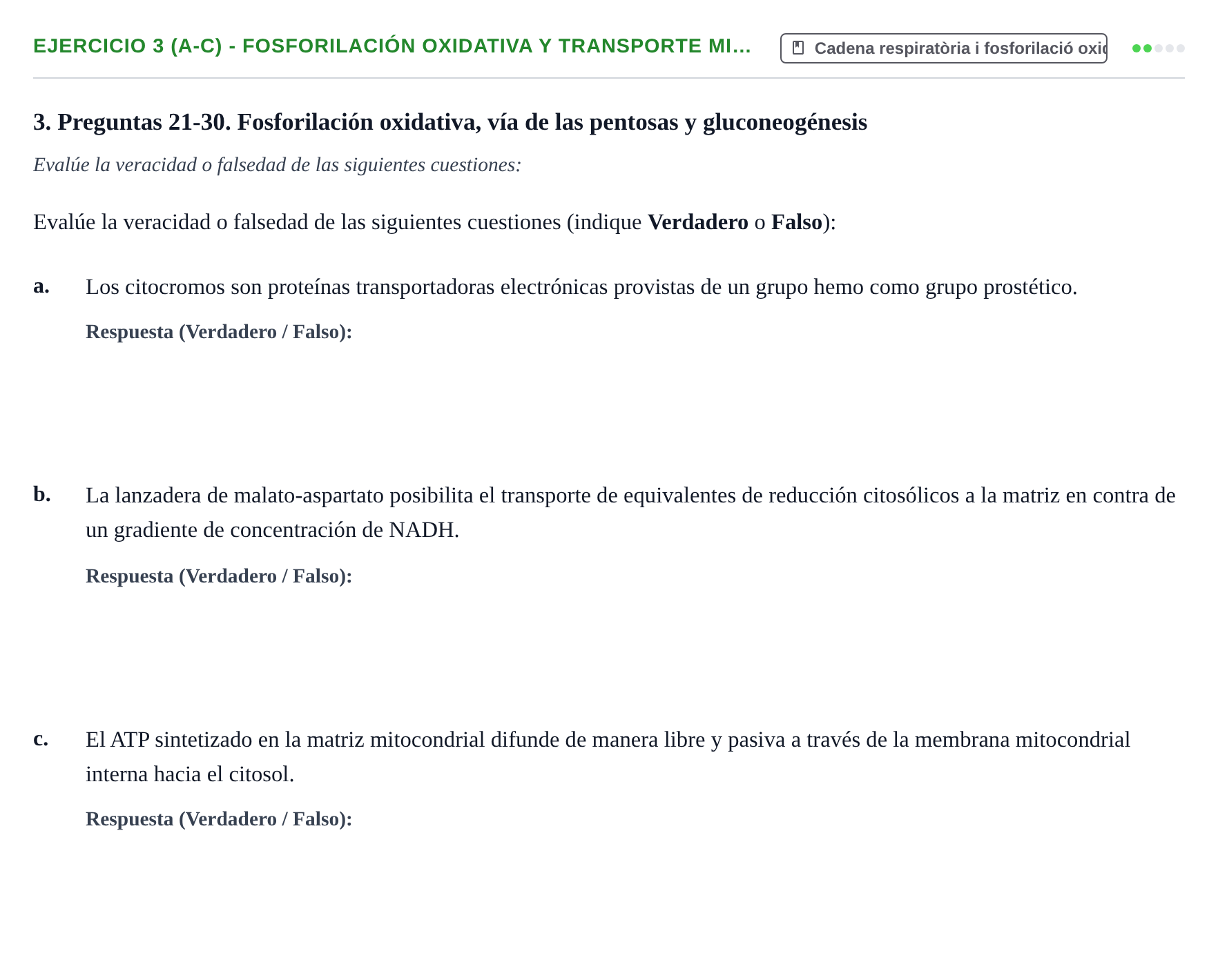 Enunciado: Ejercicio 3 (a-c) - Fosforilación oxidativa y transporte mi… · Bioquímica UB 2009