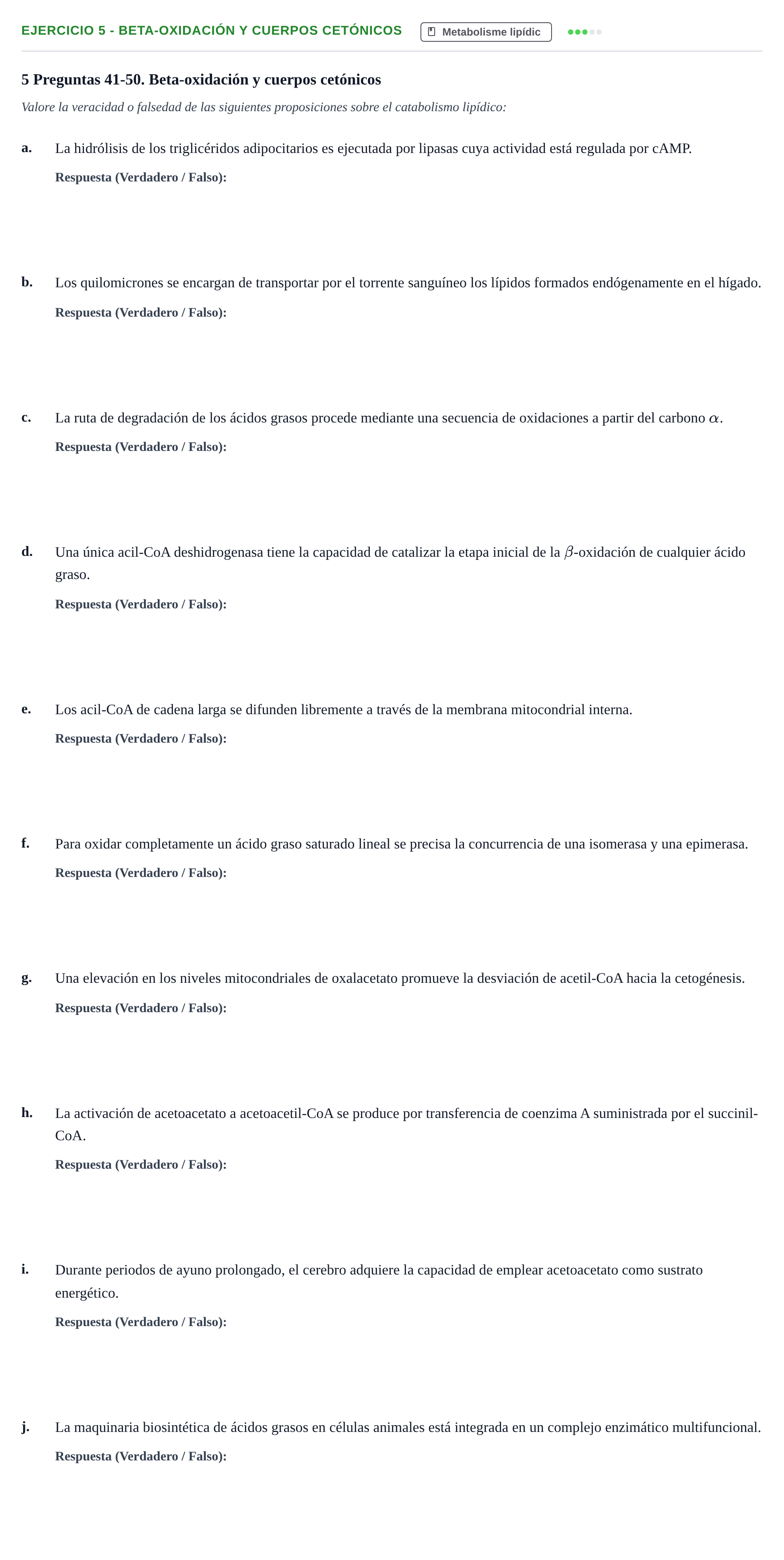 Enunciado: Ejercicio 5 - Beta-oxidación y cuerpos cetónicos · Bioquímica UB 2009