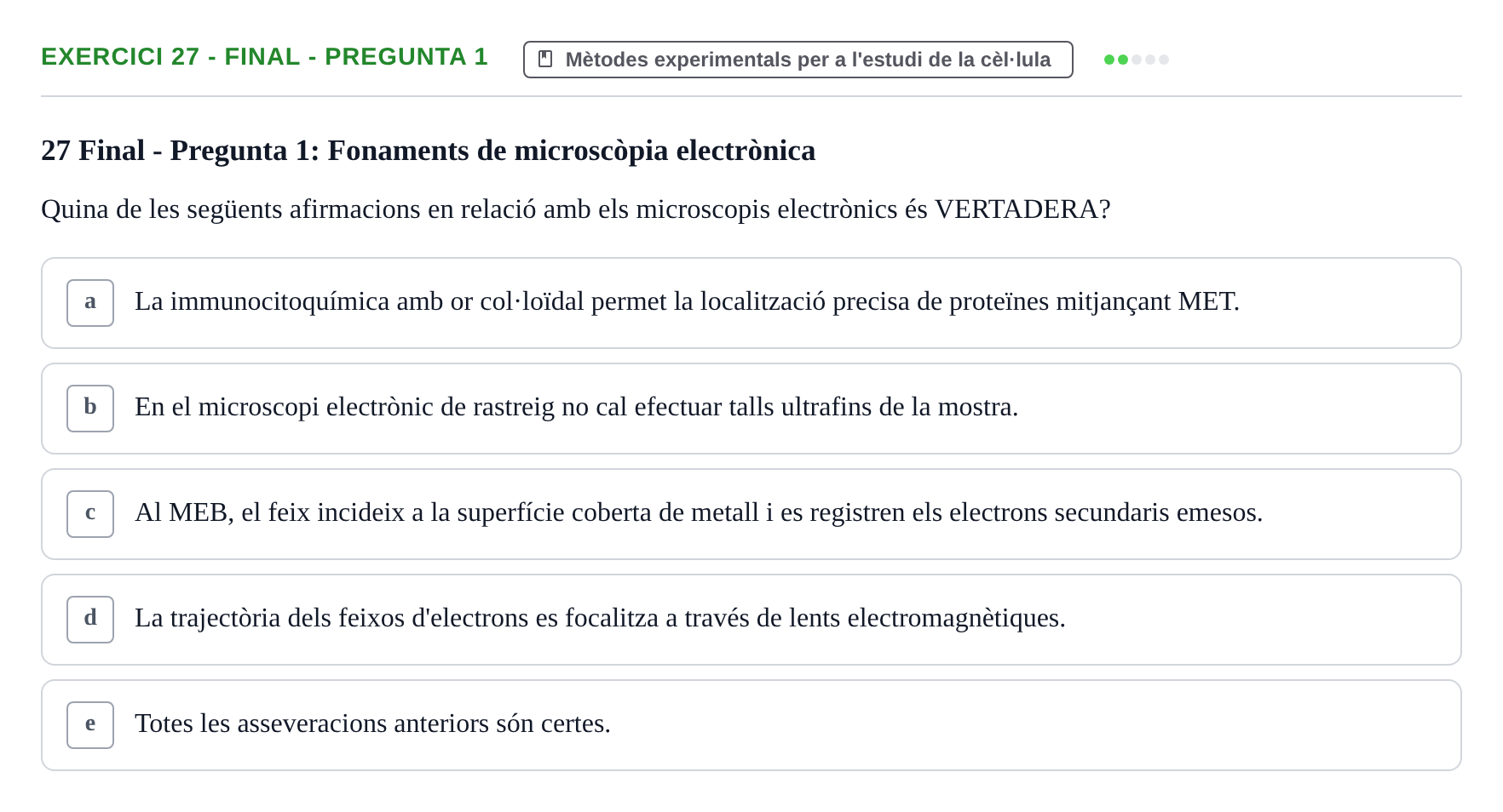 Enunciado: Ejercicio 27 - Final - Pregunta 1 · Biología Celular UB Avaluacions de Biologia Cel·lular: Parcials i Convocatòria Final