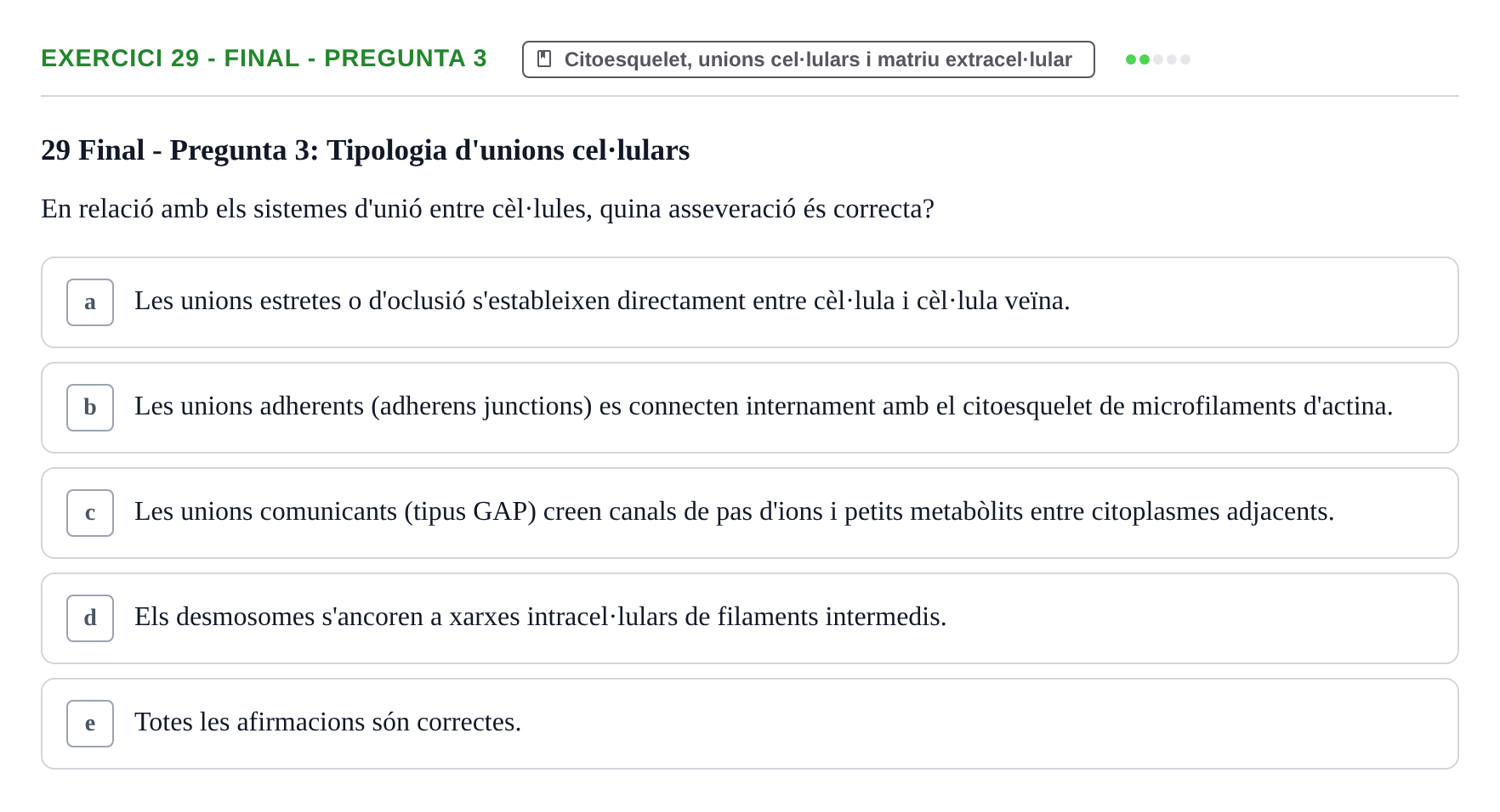Enunciado: Ejercicio 29 - Final - Pregunta 3 · Biología Celular UB Avaluacions de Biologia Cel·lular: Parcials i Convocatòria Final