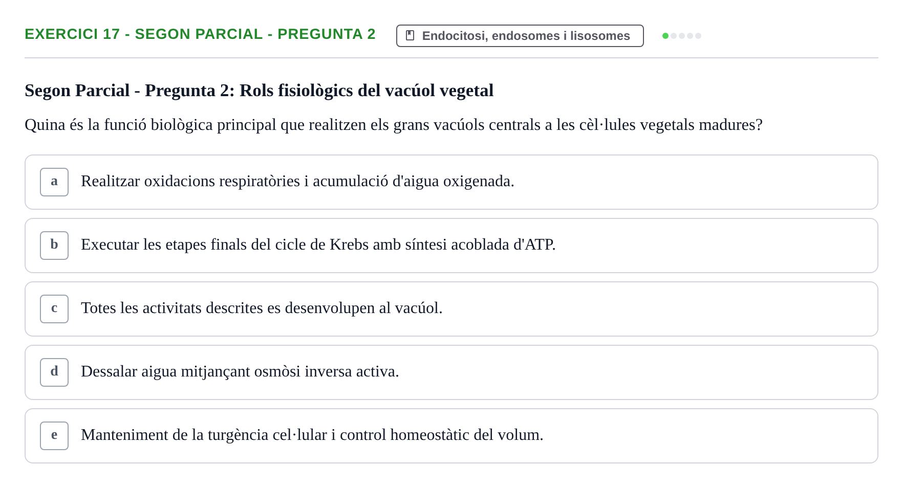 Enunciado: Ejercicio 17 - Segon Parcial - Pregunta 2 · Biología Celular UB Avaluacions de Biologia Cel·lular: Parcials i Convocatòria Final